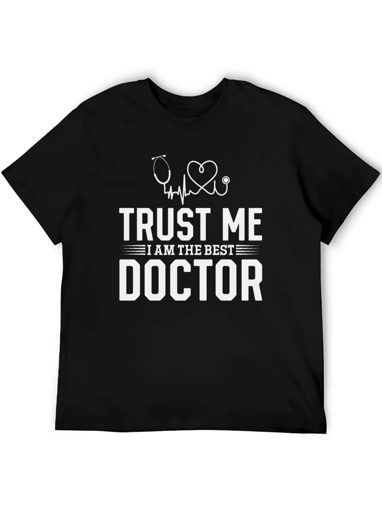 Trust Me I Am The Best Doctor Essential Cotton Tee For Daily Outfits – Unisex Style