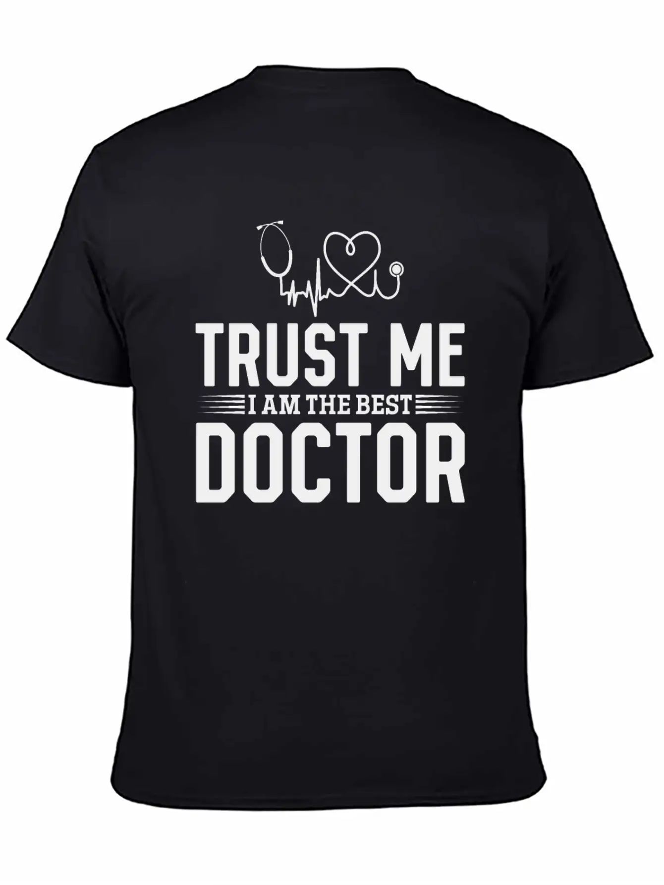Trust Me I Am The Best Doctor Essential Cotton Tee For Daily Outfits – Unisex Style