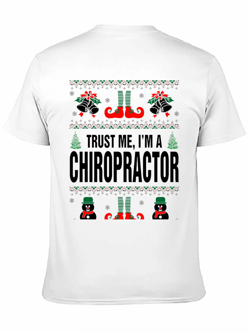 Trust Me, I'M A Chiropractor Casual Graphic T-Shirt – Simple And Comfortable Daily Wear