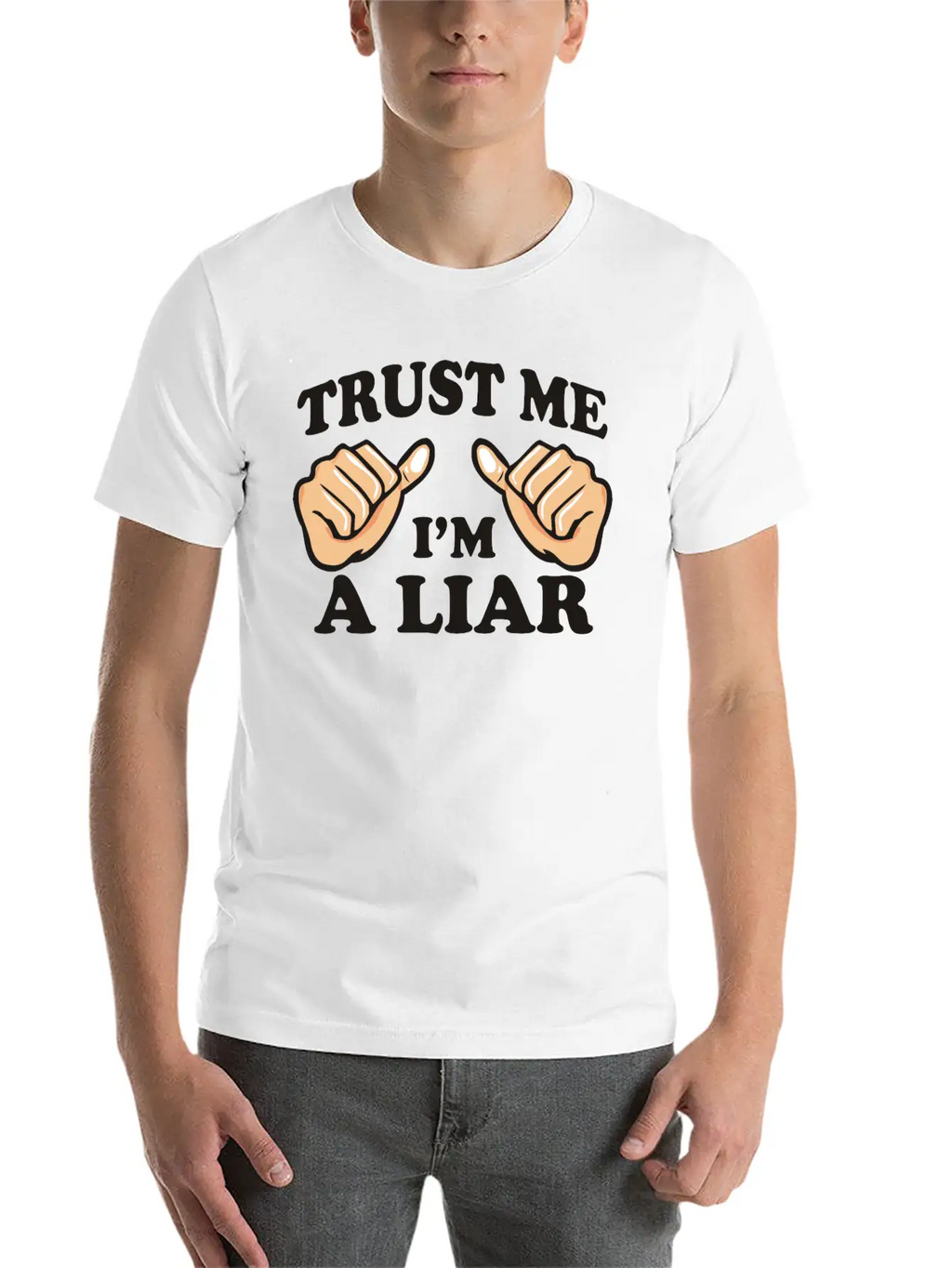 Trust Me, I'm A Liar Stylish Everyday T-Shirt – Unisex Basic Cotton Tee
