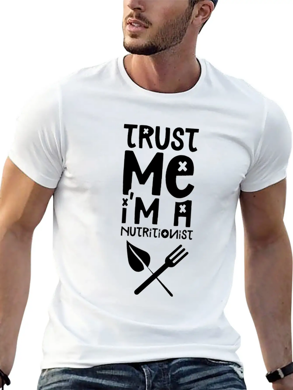 Trust Me I'm A Nutritionist Dietitian Nutrition Breathable Soft Cotton T-Shirt – Timeless Casual Look