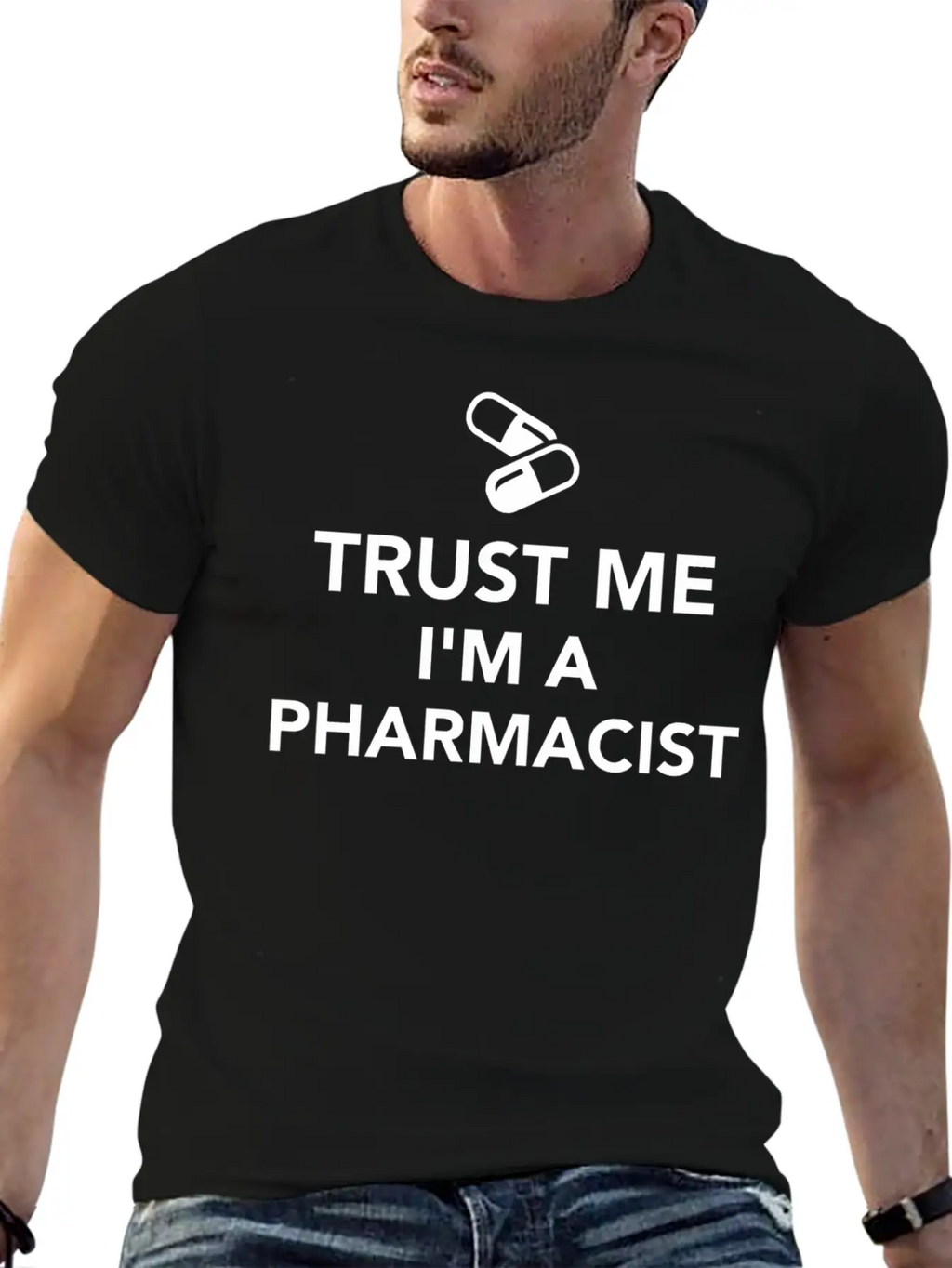 Trust Me I'M A Pharmacist Essential Cotton Tee For Daily Outfits – Unisex Style