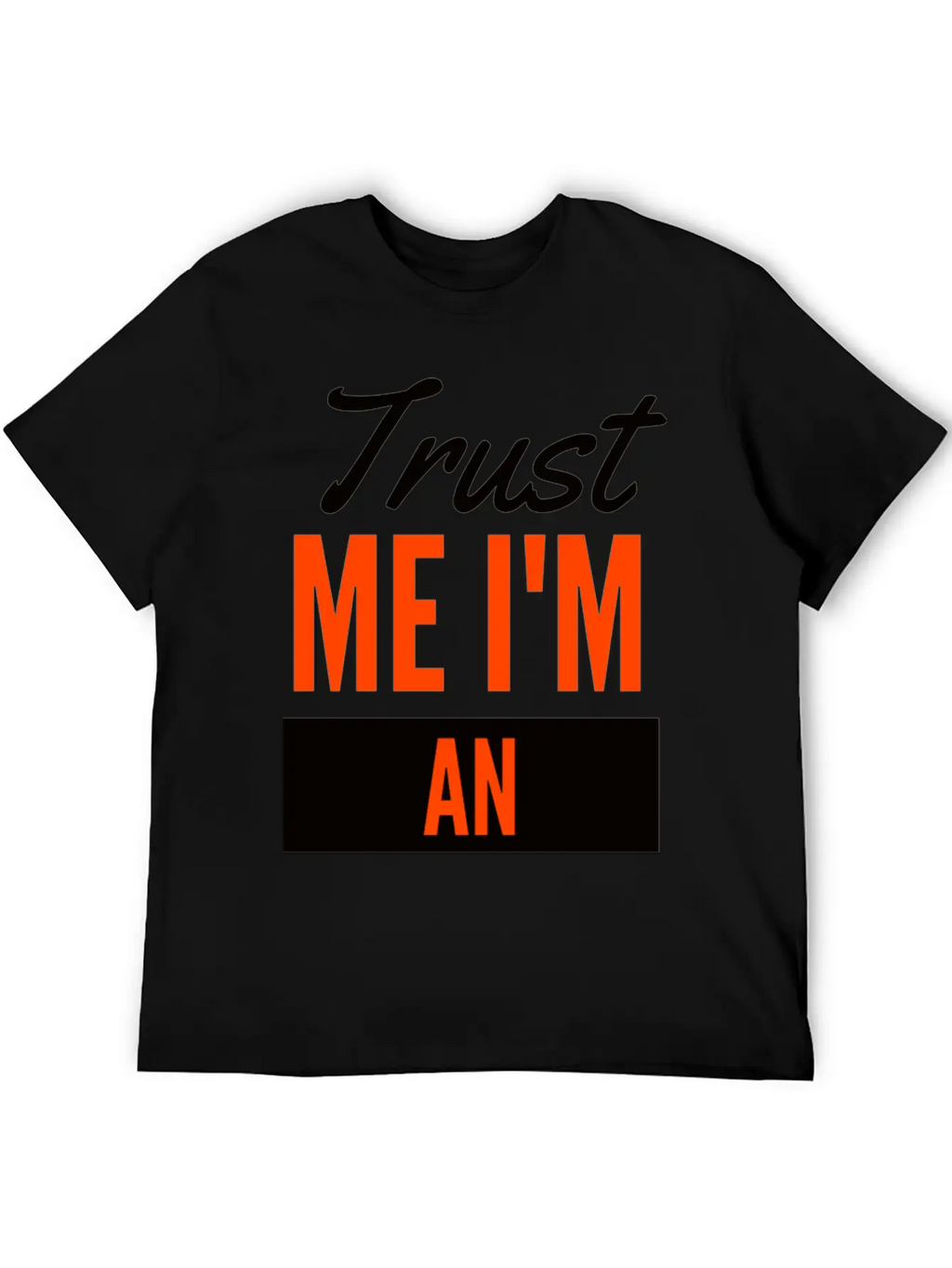 Trust Me I'm An Engineer Unisex Casual T-Shirt – Clean Design For Daily Comfort
