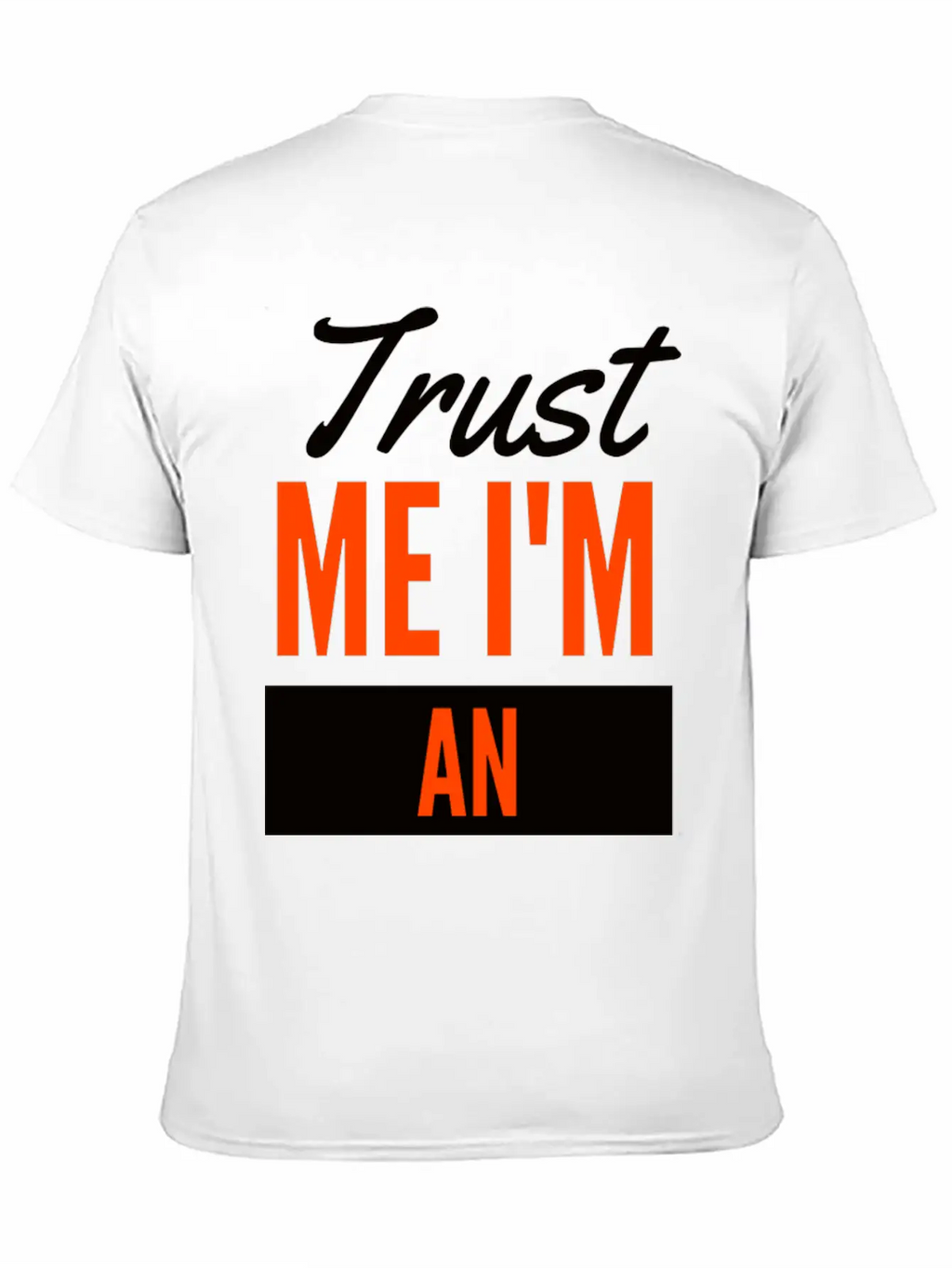 Trust Me I'm An Engineer Unisex Casual T-Shirt – Clean Design For Daily Comfort