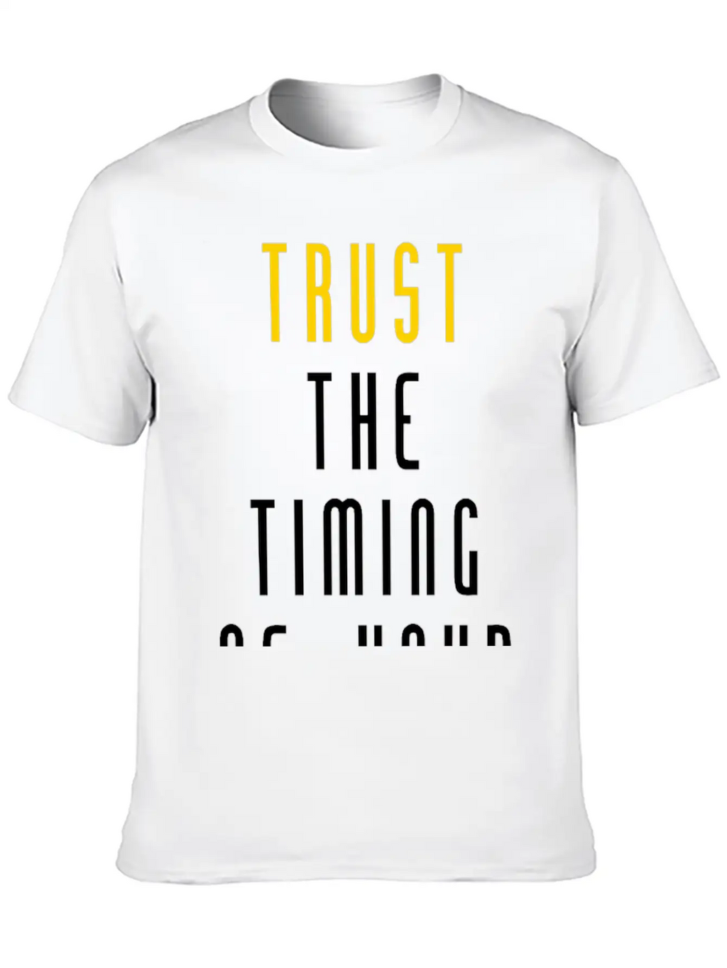 Trust Quote Breathable Soft Cotton T-Shirt – Timeless Casual Look