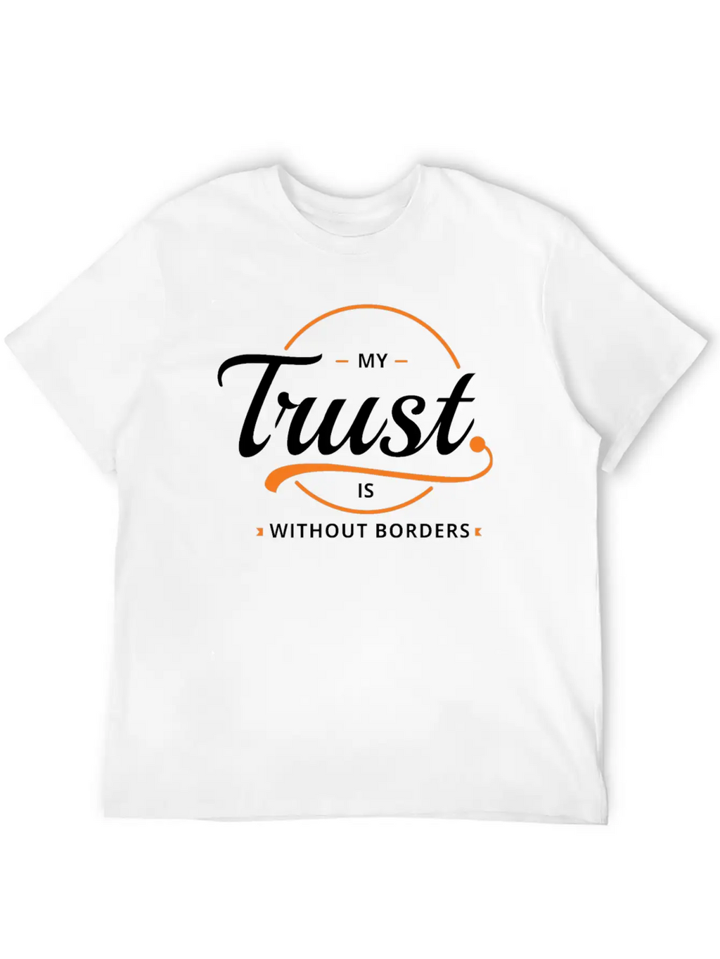 Trust Without Borders Unisex Short Sleeve Soft Cotton T-Shirt – Casual Everyday Wear