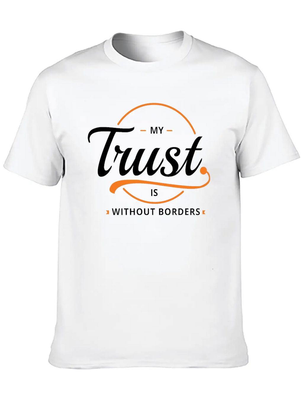 Trust Without Borders Unisex Short Sleeve Soft Cotton T-Shirt – Casual Everyday Wear