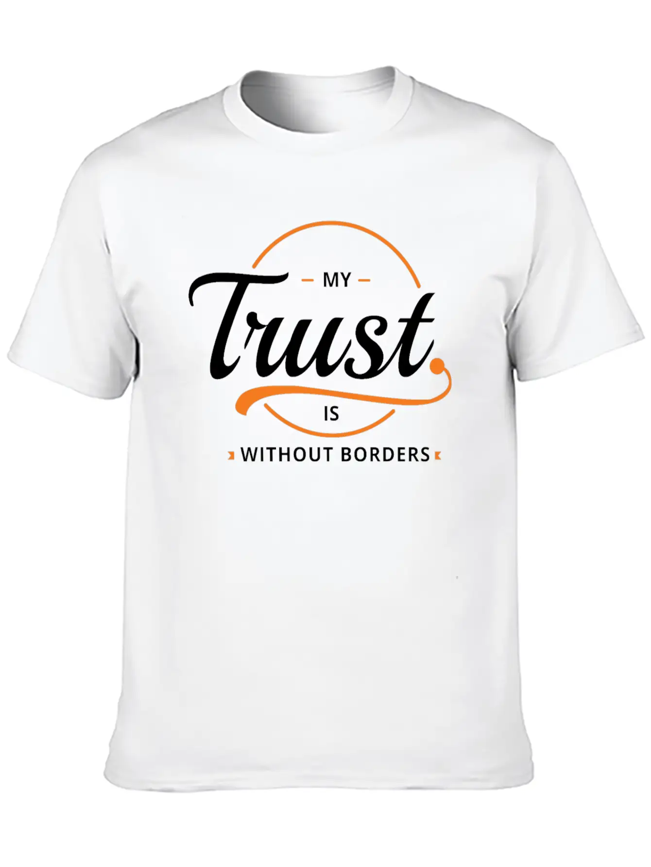 Trust Without Borders Unisex Short Sleeve Soft Cotton T-Shirt – Casual Everyday Wear