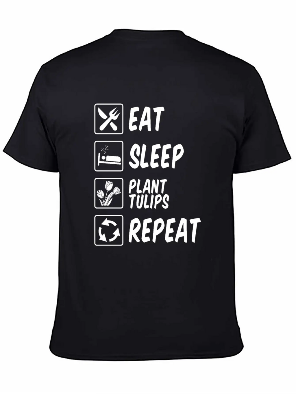 Tulip Gardening Eat Sleep Tulips Unisex Short Sleeve Soft Cotton T-Shirt – Casual Everyday Wear