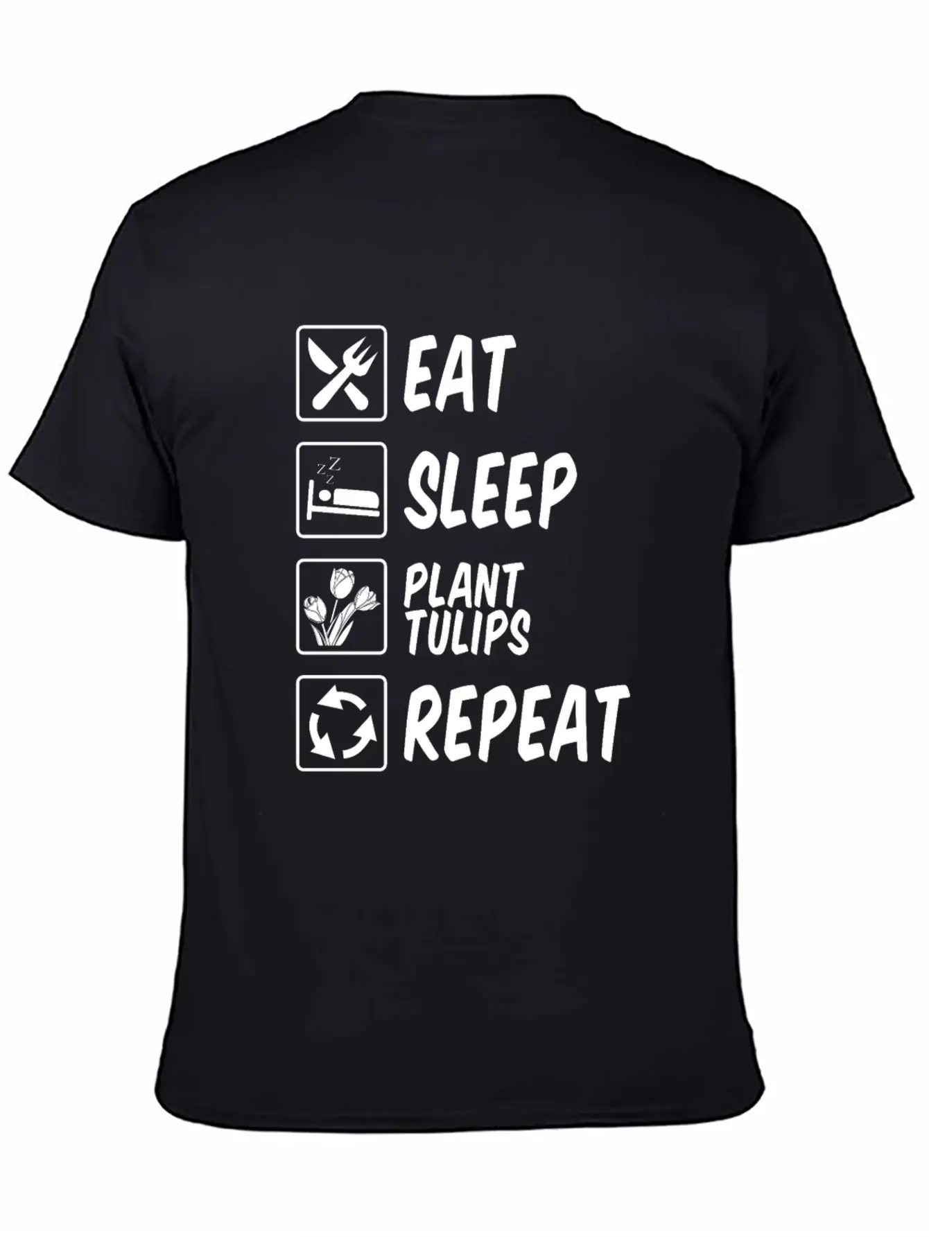 Tulip Gardening Eat Sleep Tulips Unisex Short Sleeve Soft Cotton T-Shirt – Casual Everyday Wear