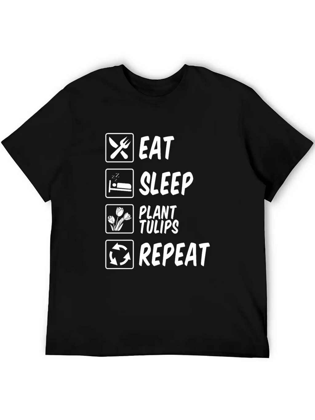 Tulip Gardening Eat Sleep Tulips Unisex Short Sleeve Soft Cotton T-Shirt – Casual Everyday Wear