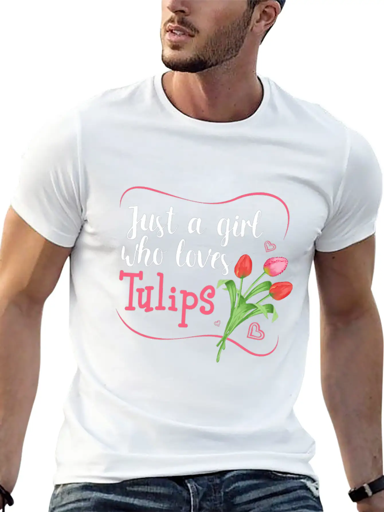Tulips Tulip Flower Gardener - Just A Girl Who Lov Unisex Casual T-Shirt – Clean Design For Daily Comfort