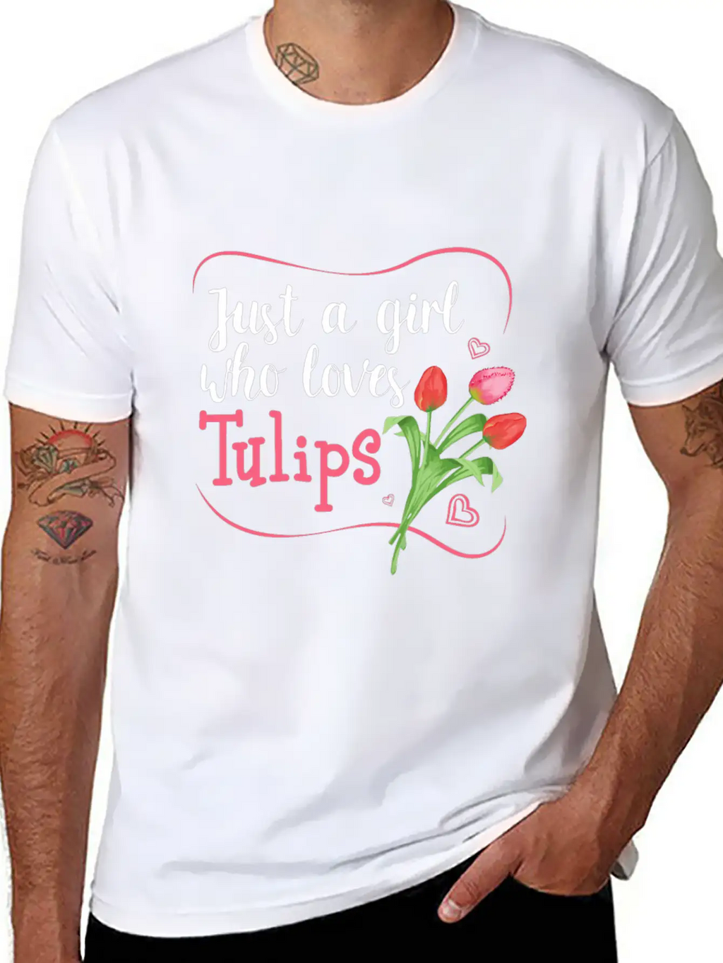 Tulips Tulip Flower Gardener - Just A Girl Who Lov Unisex Casual T-Shirt – Clean Design For Daily Comfort