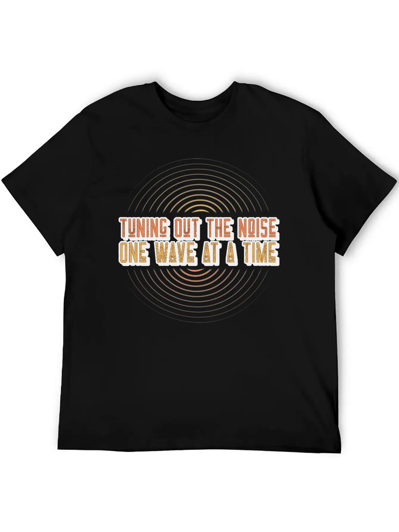 Tuning Out The Noise, One Wave At A Time Acoustics Breathable Soft Cotton T-Shirt – Timeless Casual Look