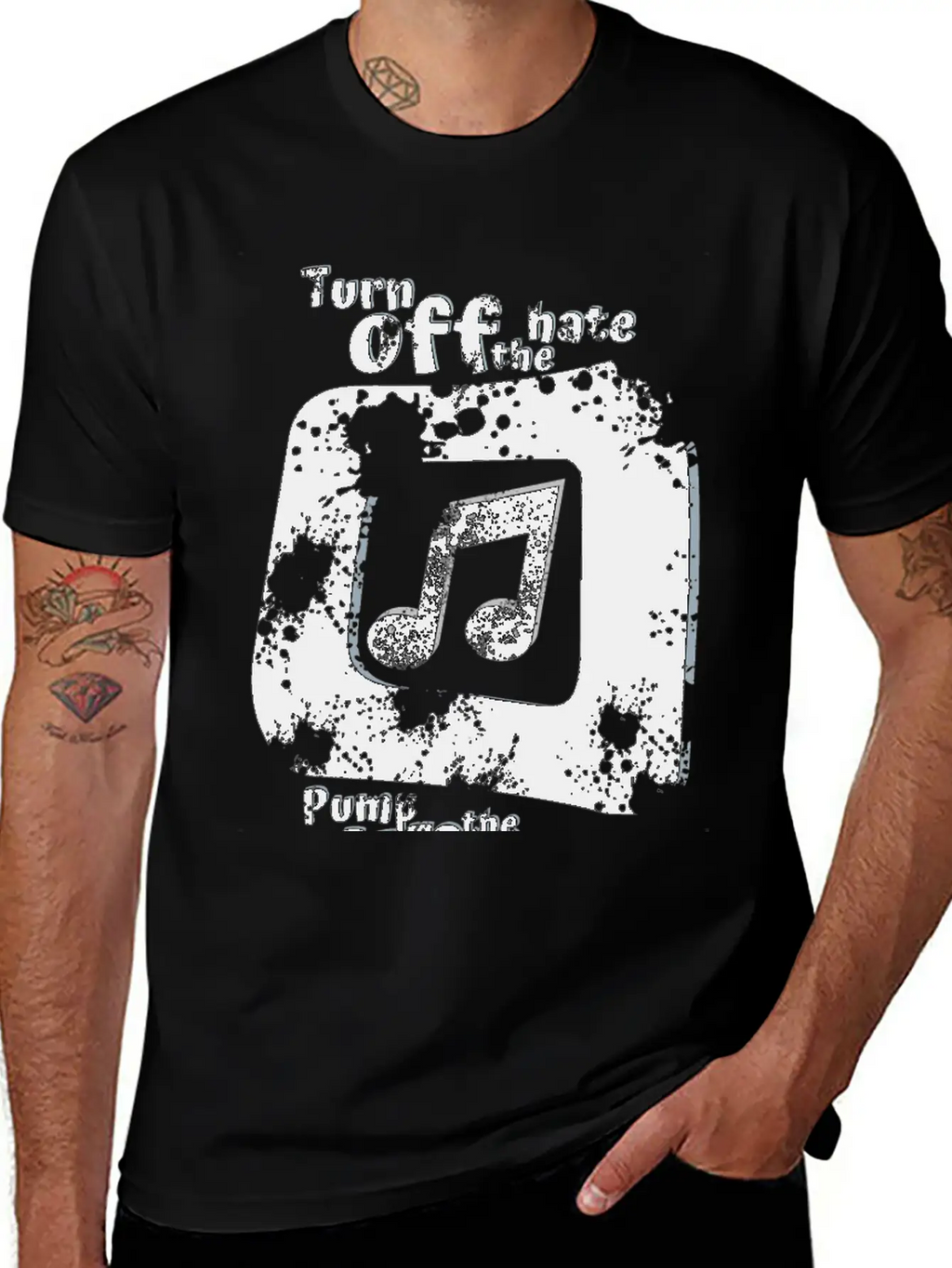 Turn Off The Hate Pump Up The Volume! Breathable Soft Cotton T-Shirt – Timeless Casual Look
