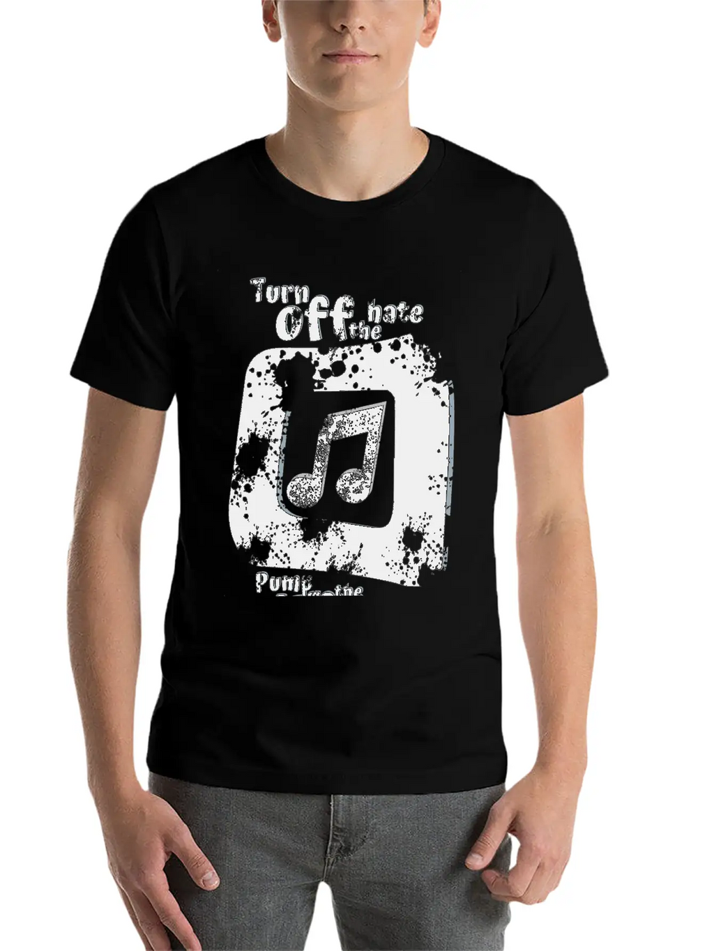 Turn Off The Hate Pump Up The Volume! Breathable Soft Cotton T-Shirt – Timeless Casual Look