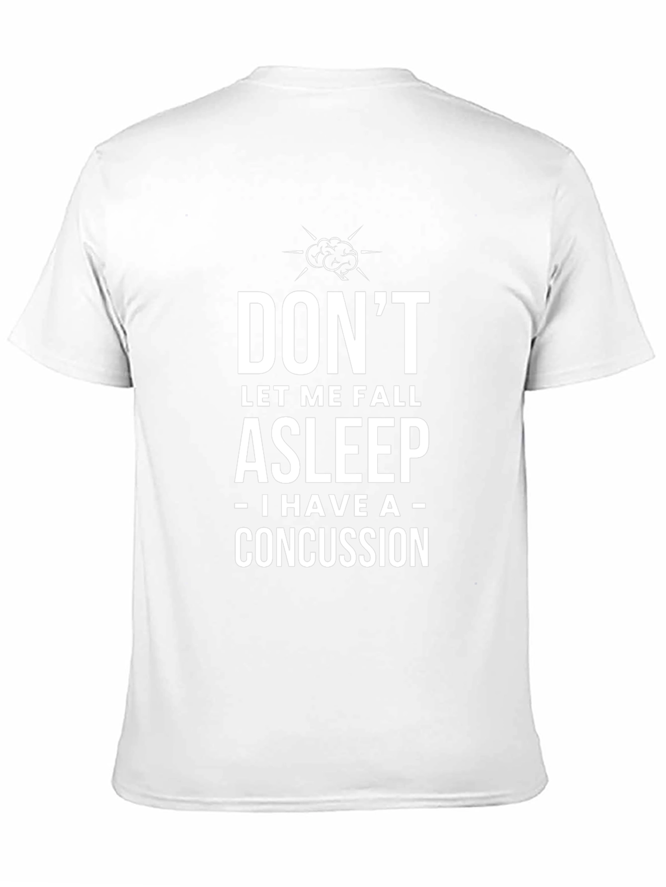 Concussion Awareness T-Shirt: Dont Let Me Fall Asleep