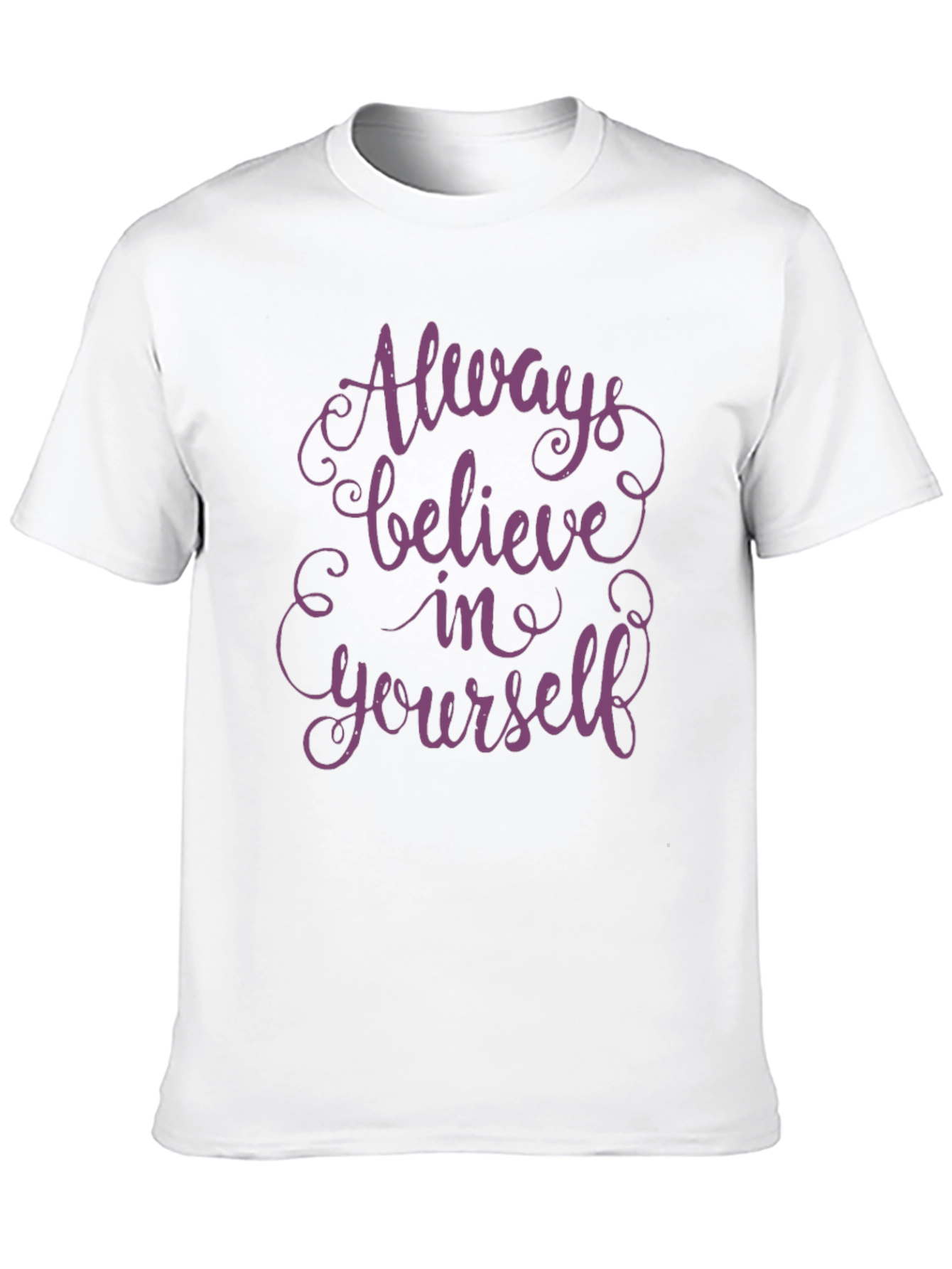 Always Believe Yourself Graphic Tee