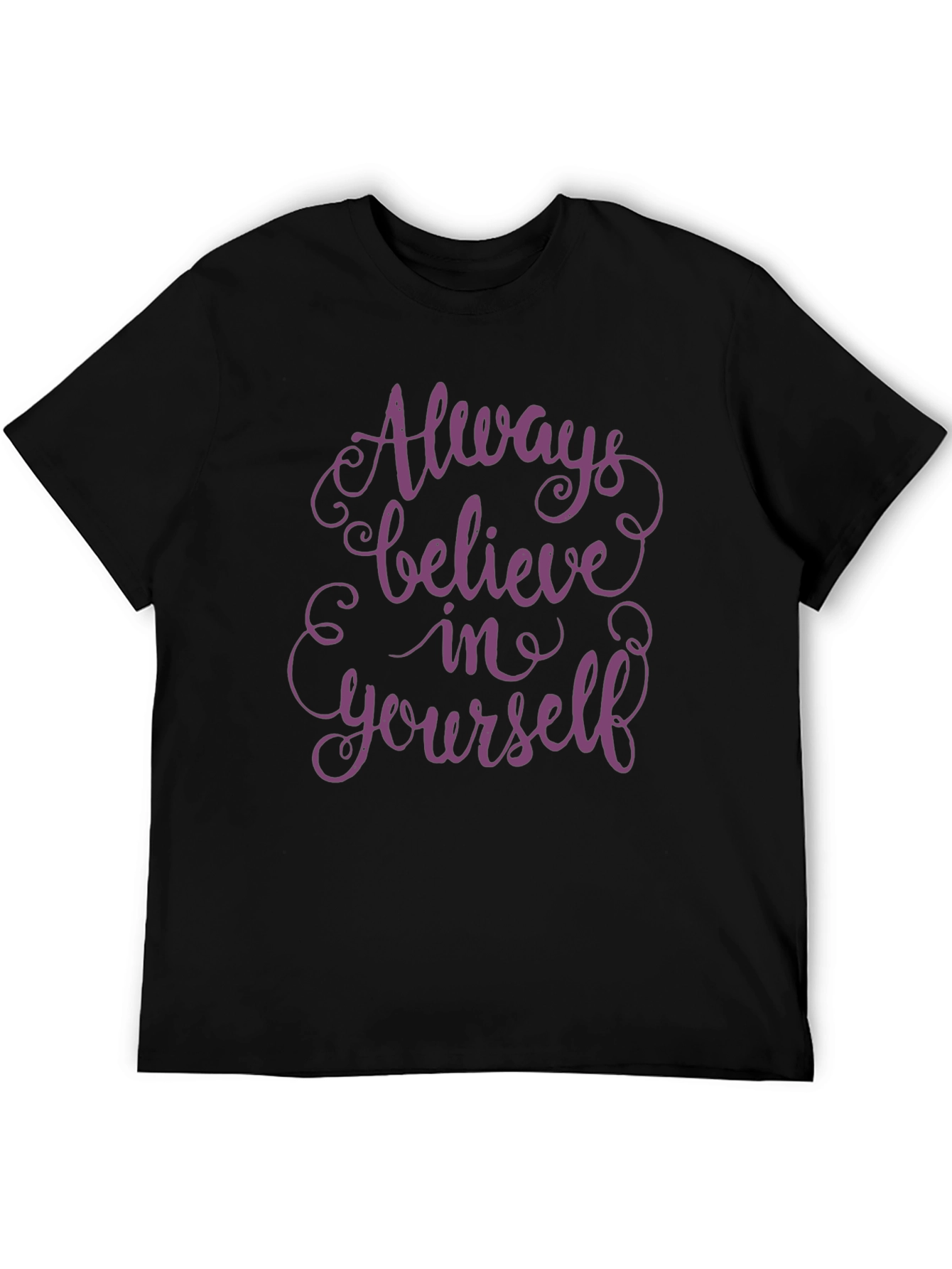 Always Believe Yourself Graphic Tee