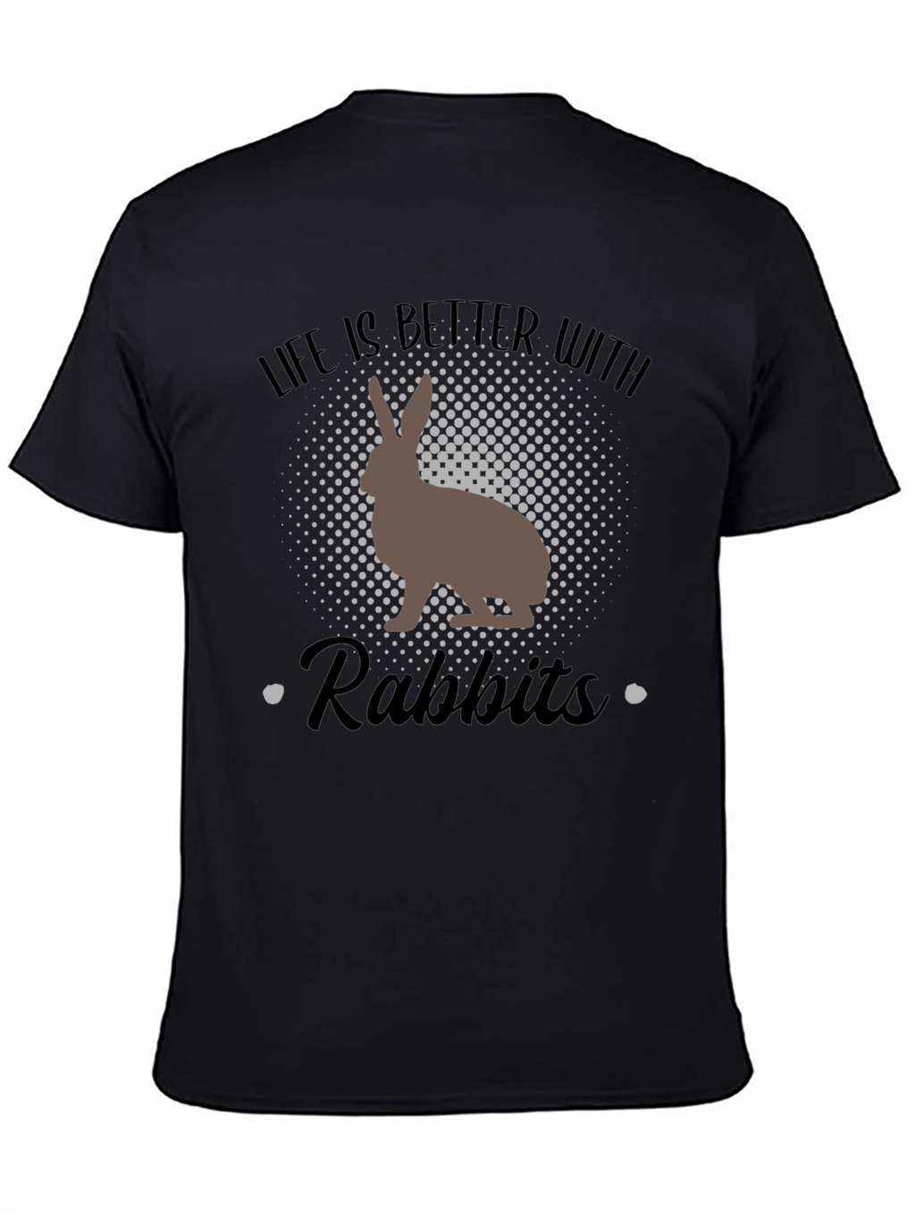 Life Is Better With Rabbits Graphic Tee
