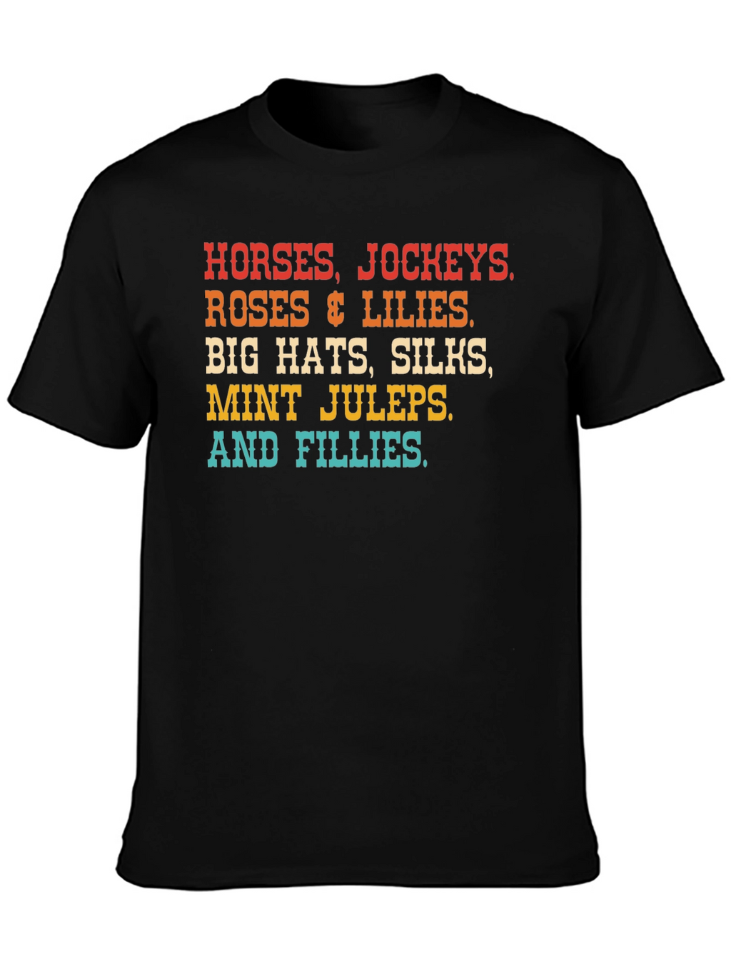 Kentucky Derby T-Shirt Horses Hats & Lilies