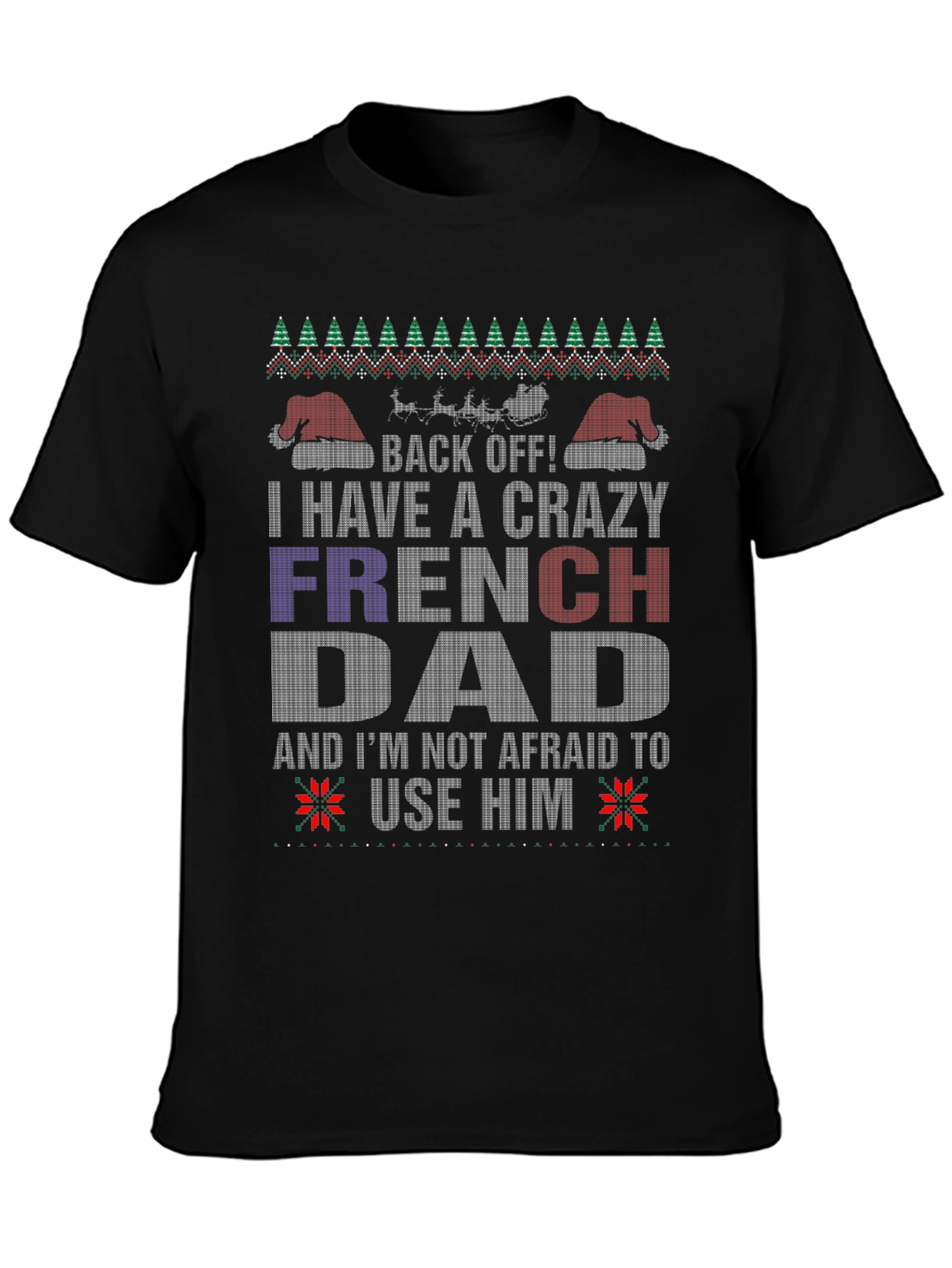 Crazy French Dad Graphic Tee - Funny Fathers Day Gift
