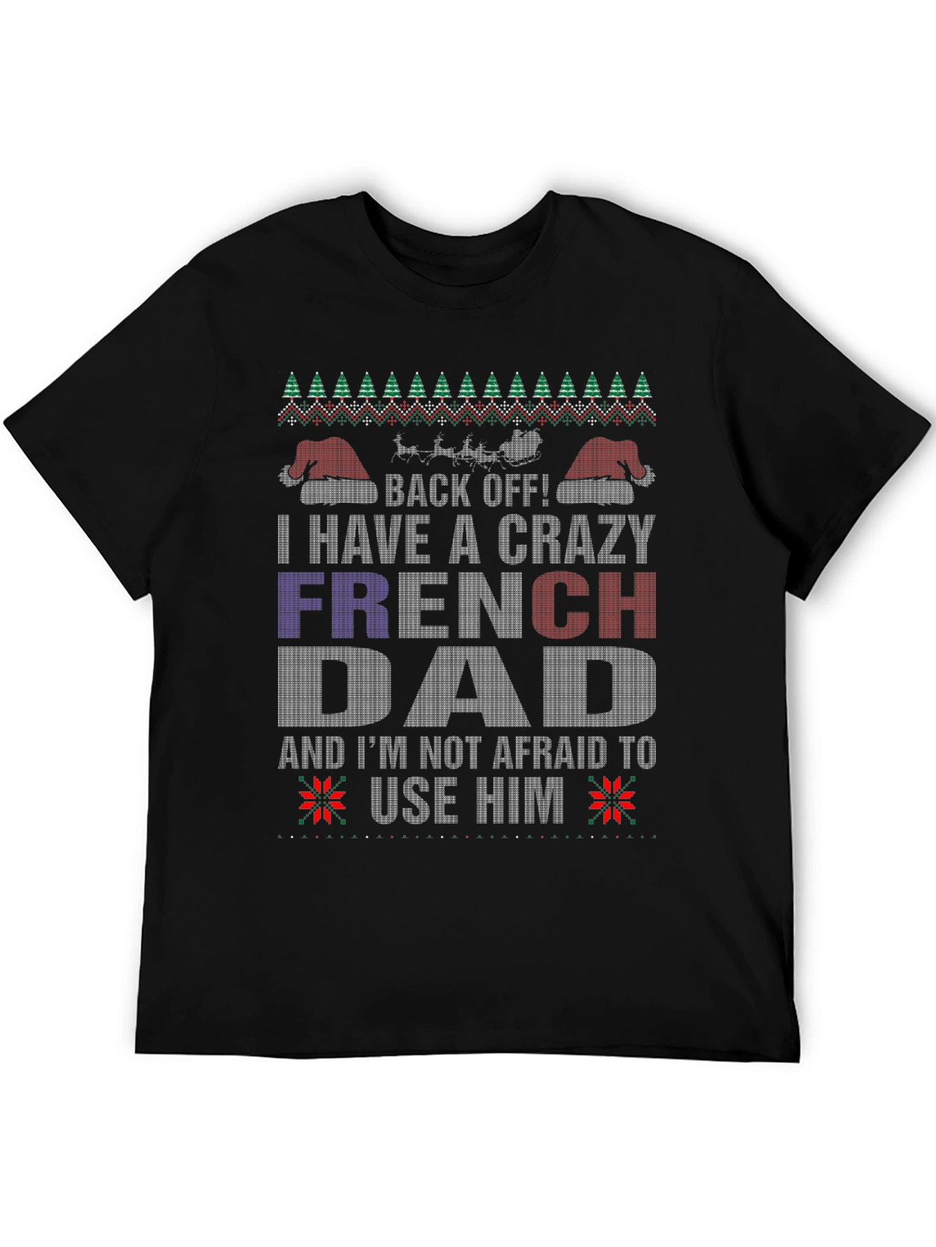 Crazy French Dad Graphic Tee - Funny Fathers Day Gift