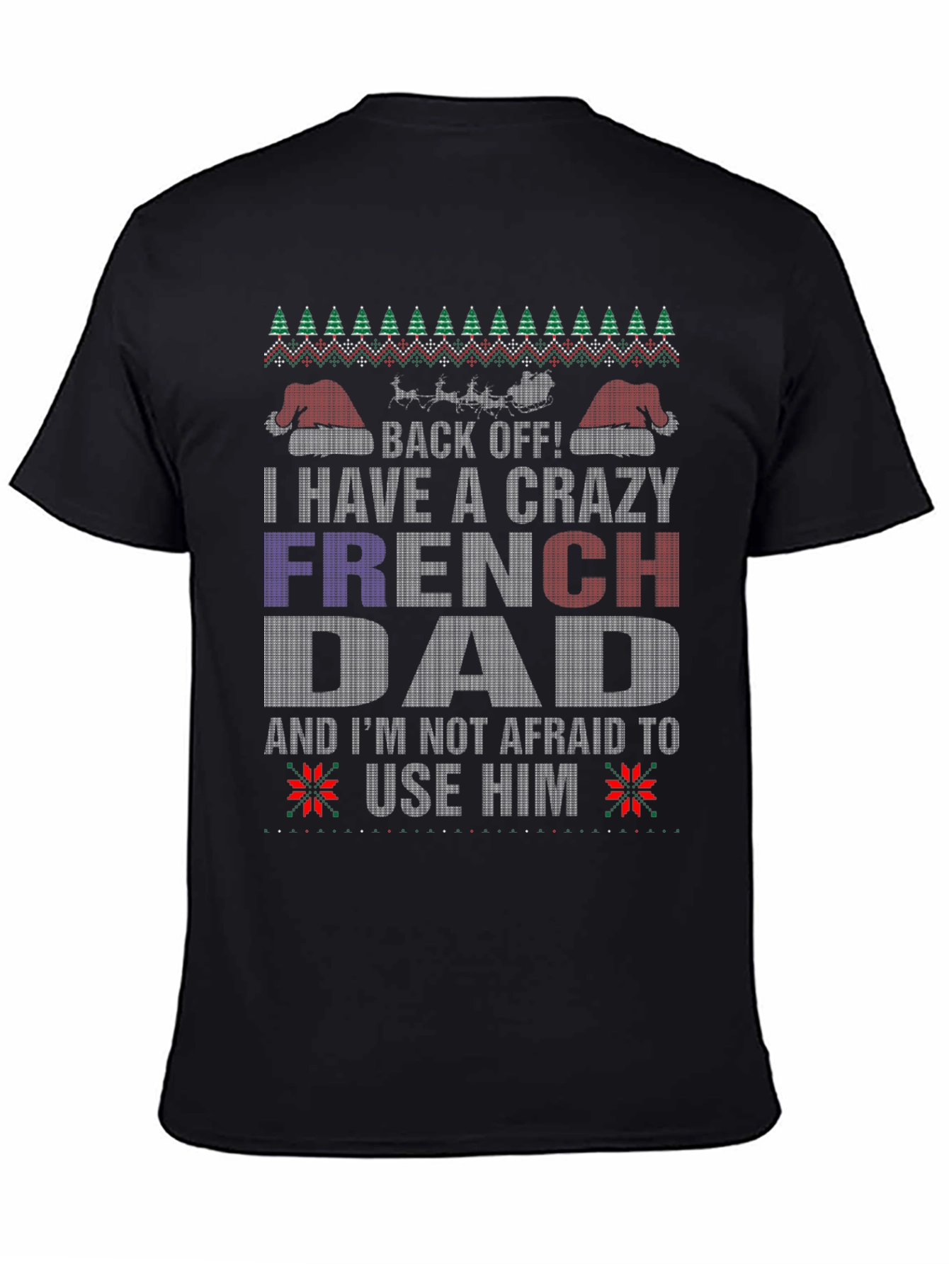 Crazy French Dad Graphic Tee - Funny Fathers Day Gift
