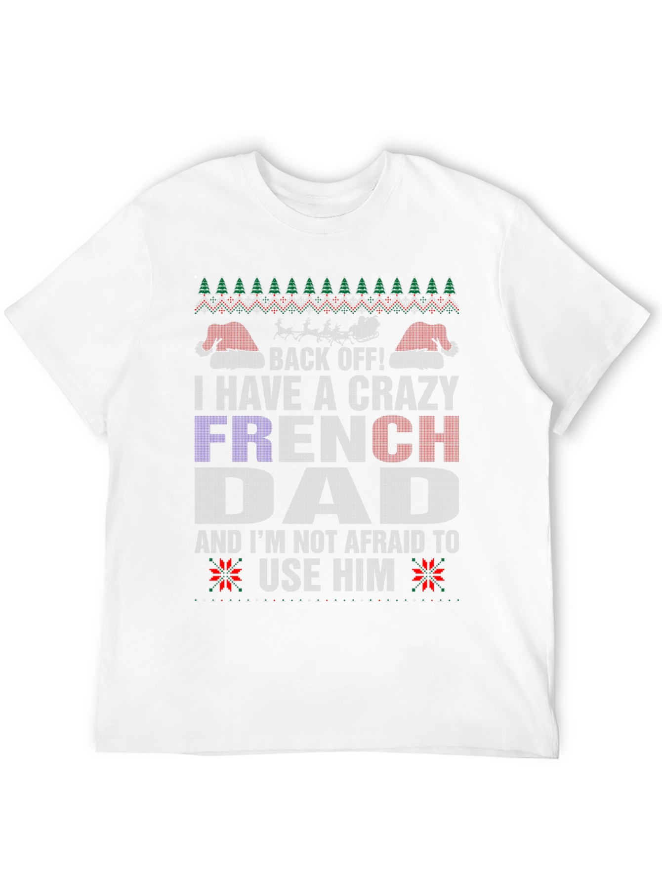 Crazy French Dad Graphic Tee - Funny Fathers Day Gift