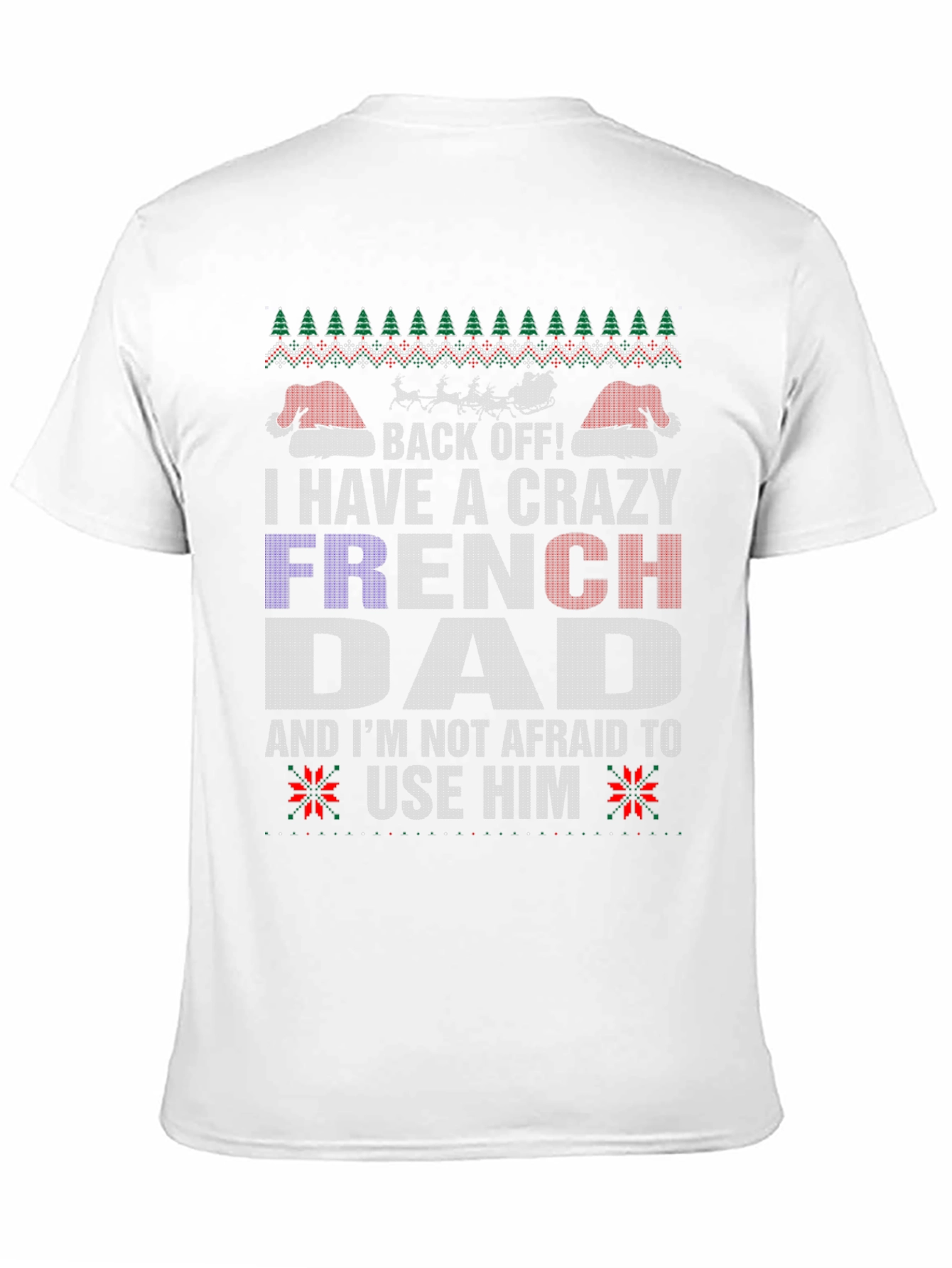 Crazy French Dad Graphic Tee - Funny Fathers Day Gift