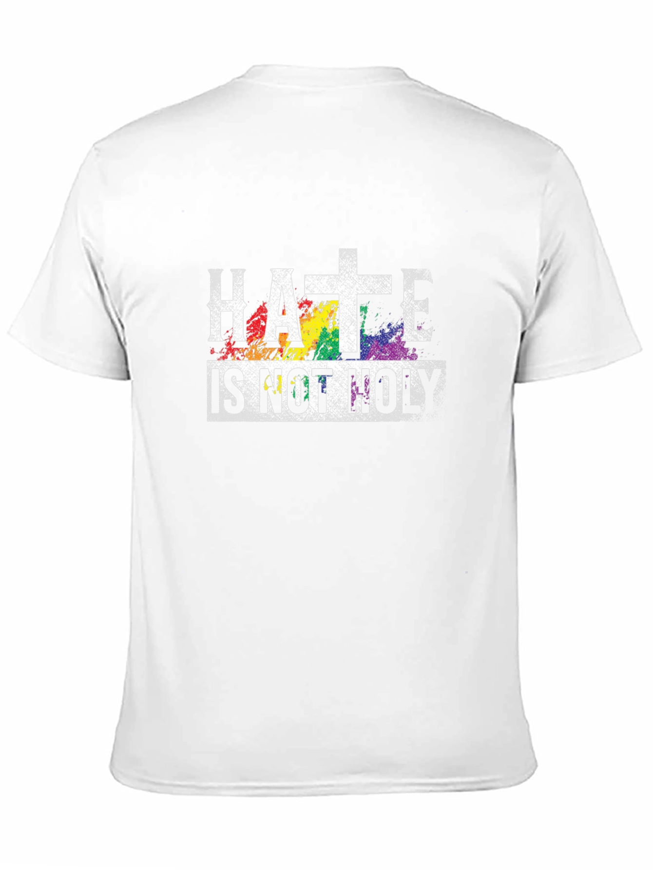Hate Is Not Holy T-Shirt Religious Pride