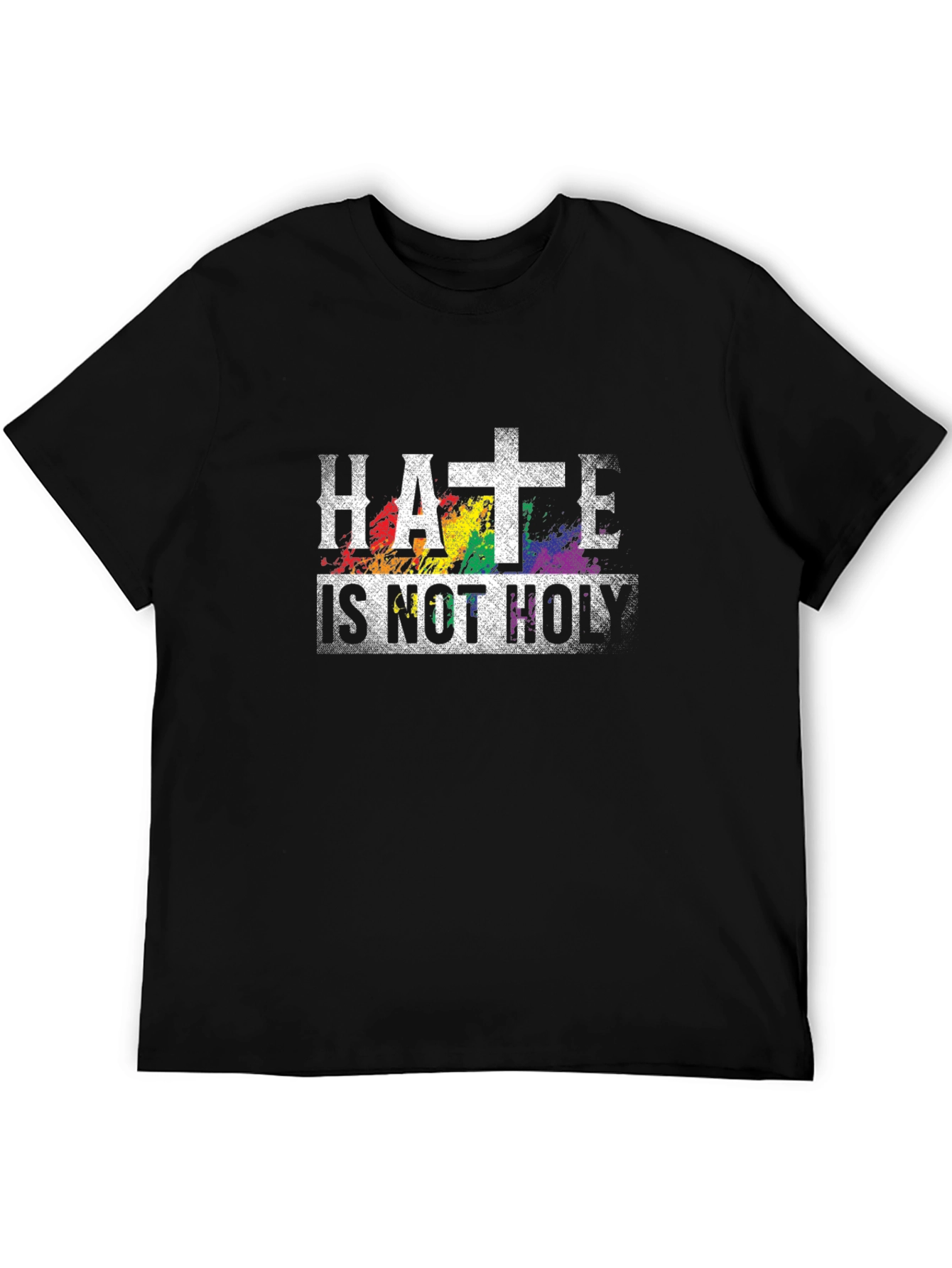 Hate Is Not Holy T-Shirt Religious Pride