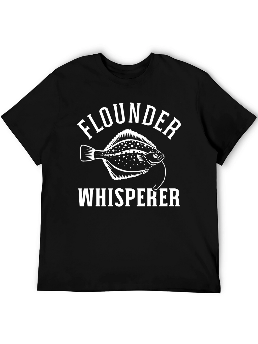 Flounder Whisperer T-Shirt Fishing Humor Tee