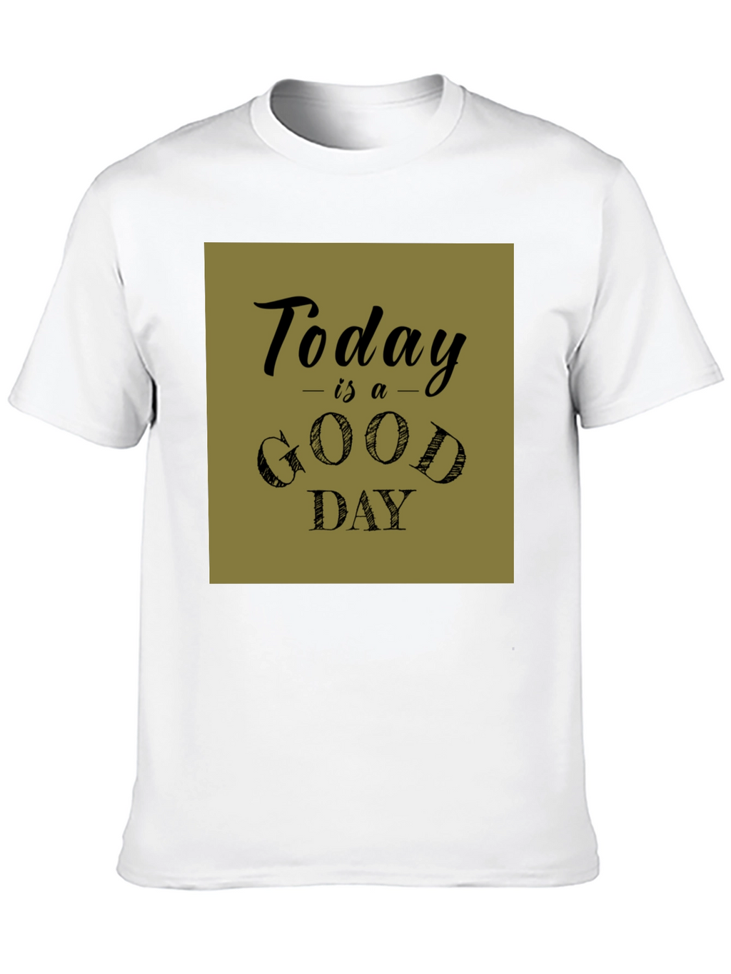 Today is a Good Day Graphic Tee