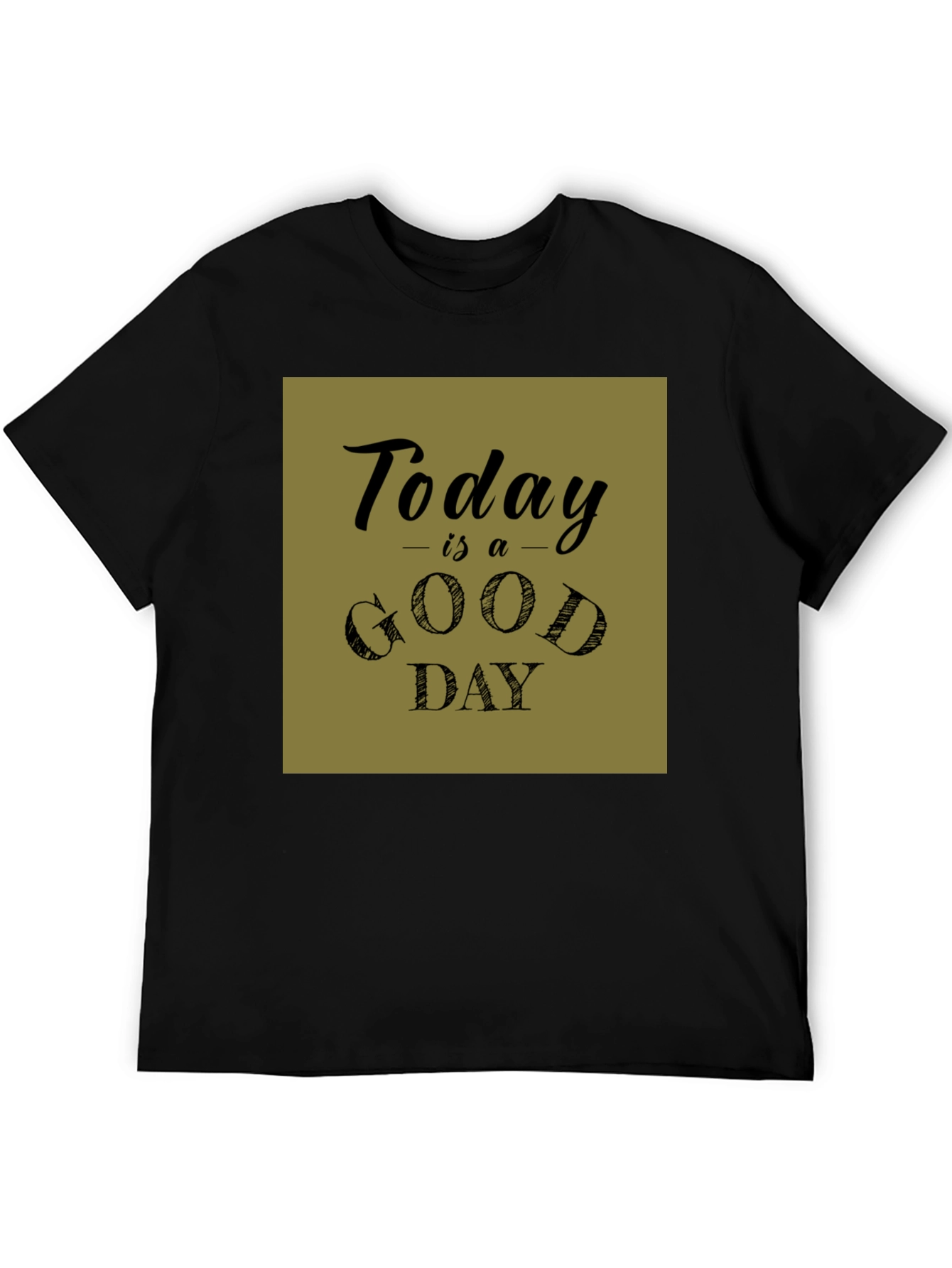 Today is a Good Day Graphic Tee