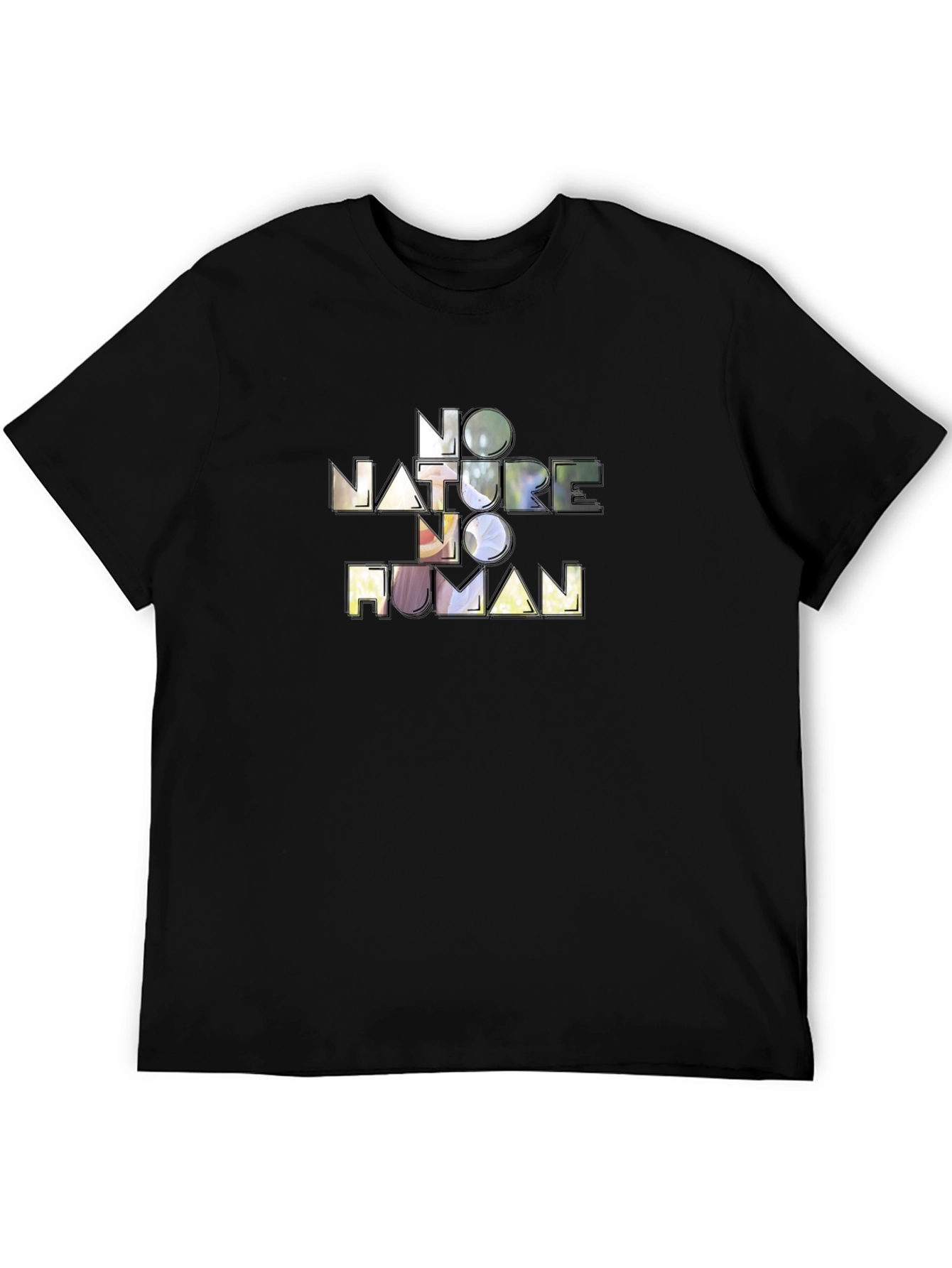 No Nature No Human Graphic T-Shirt