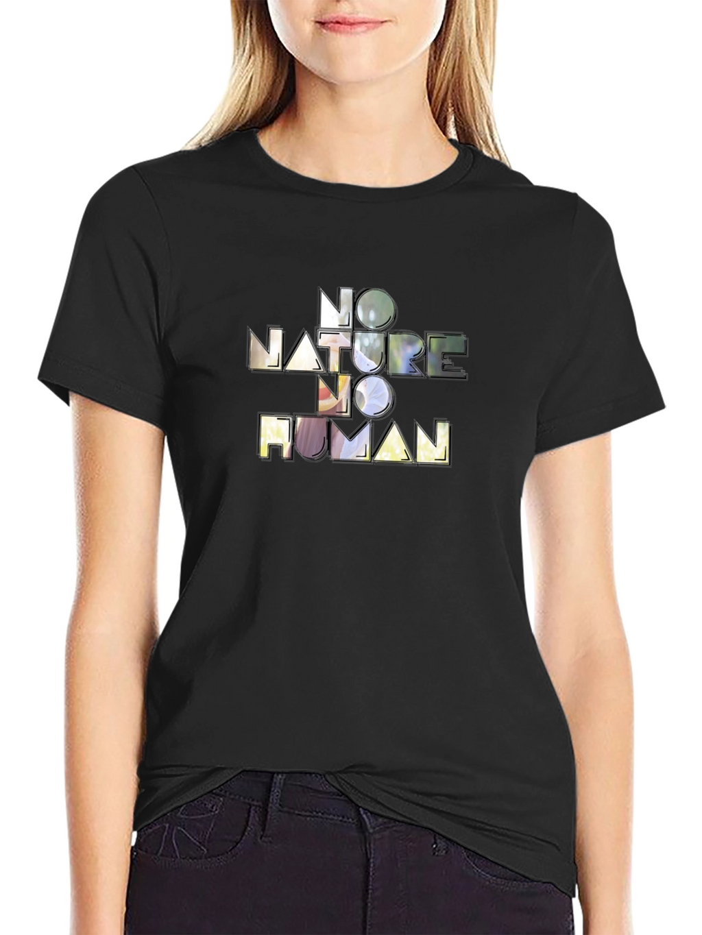 No Nature No Human Graphic T-Shirt