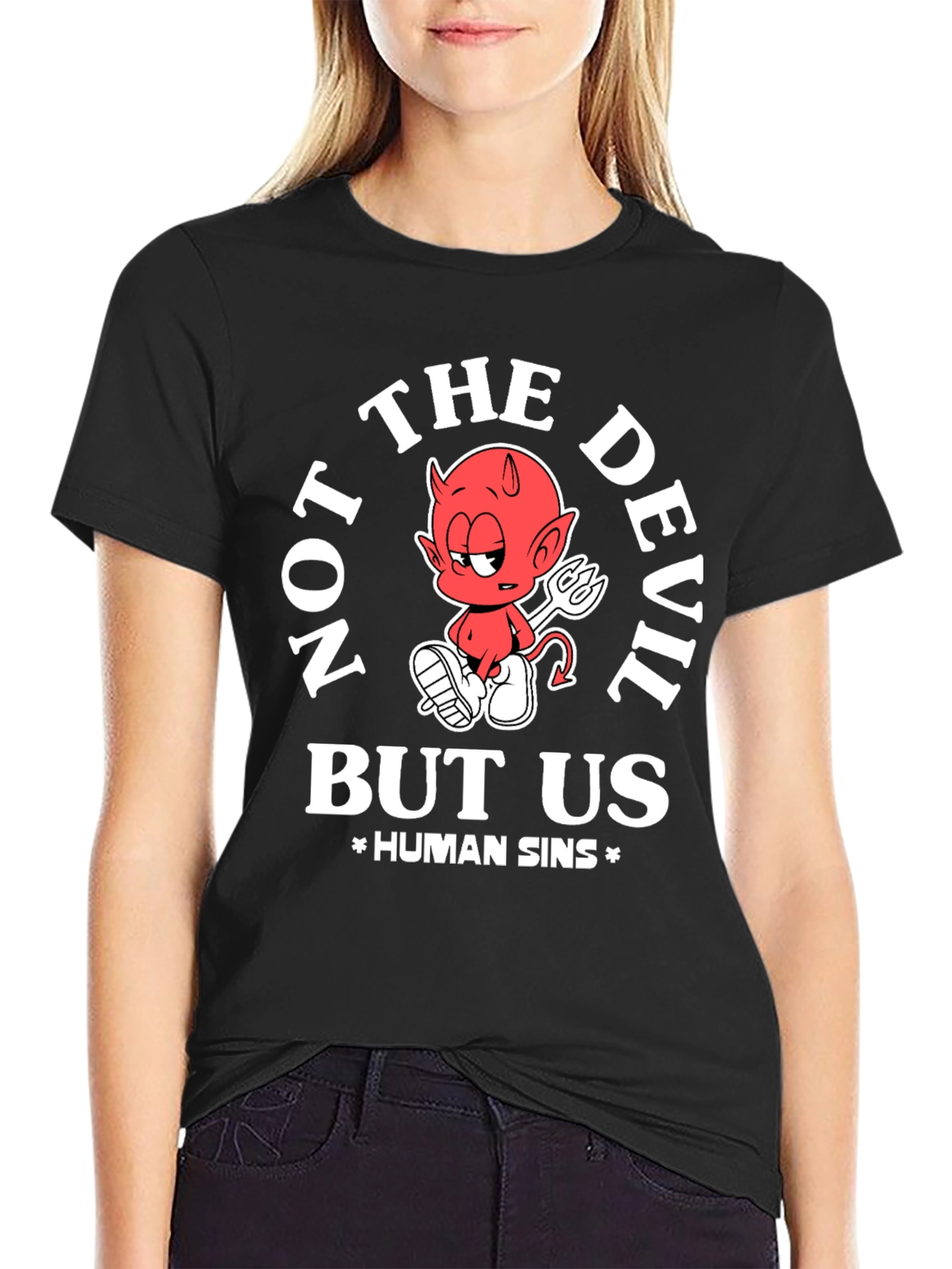 Not The Devil But Us Human Sins T-Shirt