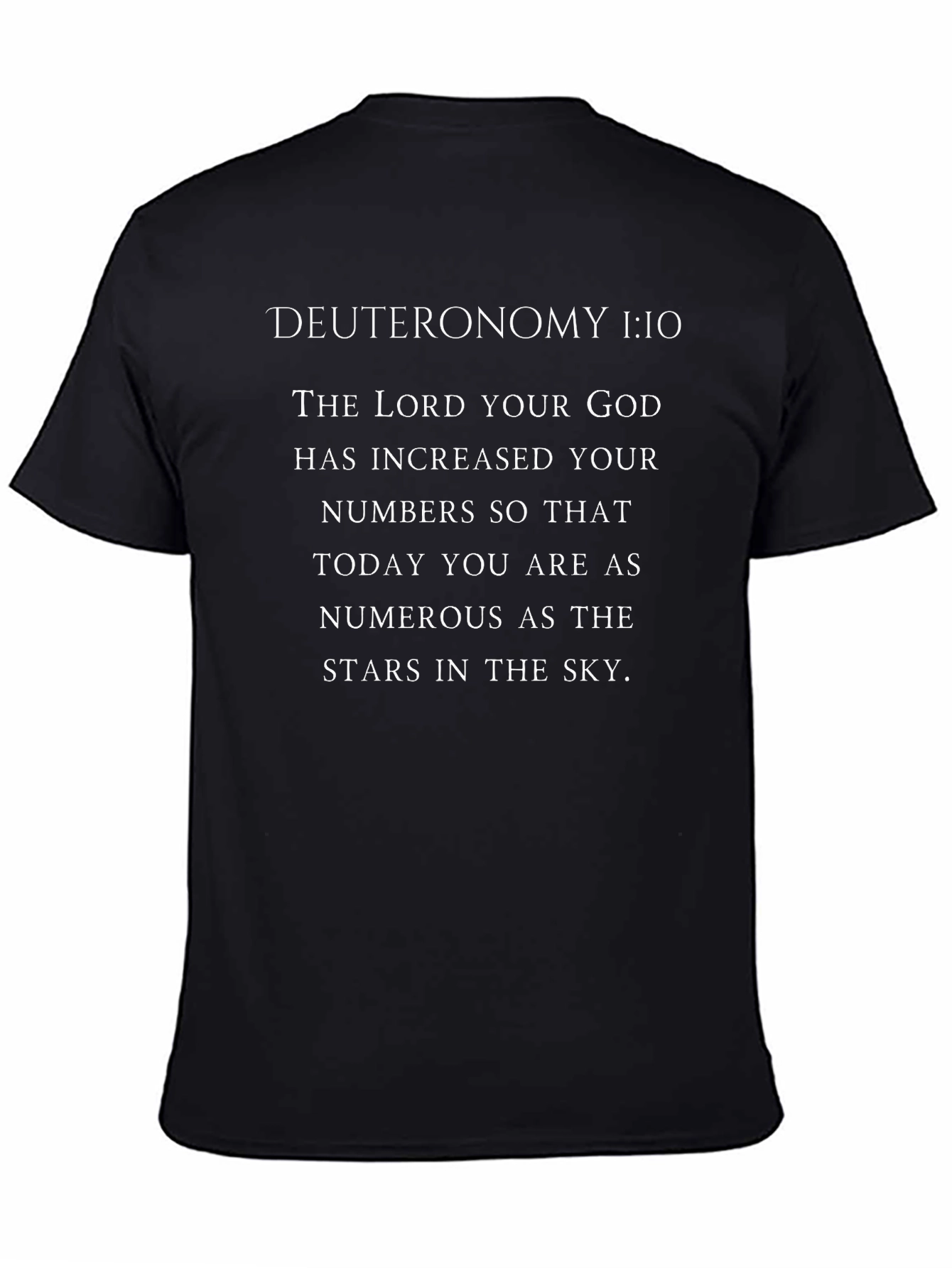 Deuteronomy 1:10 Christian T-Shirt