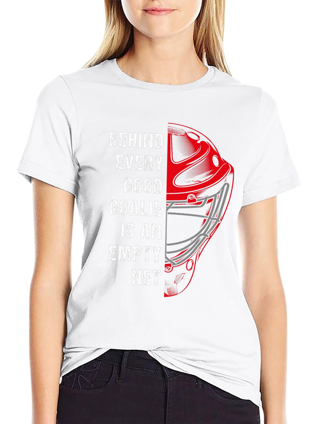 Behind Every Good Goalie T-Shirt