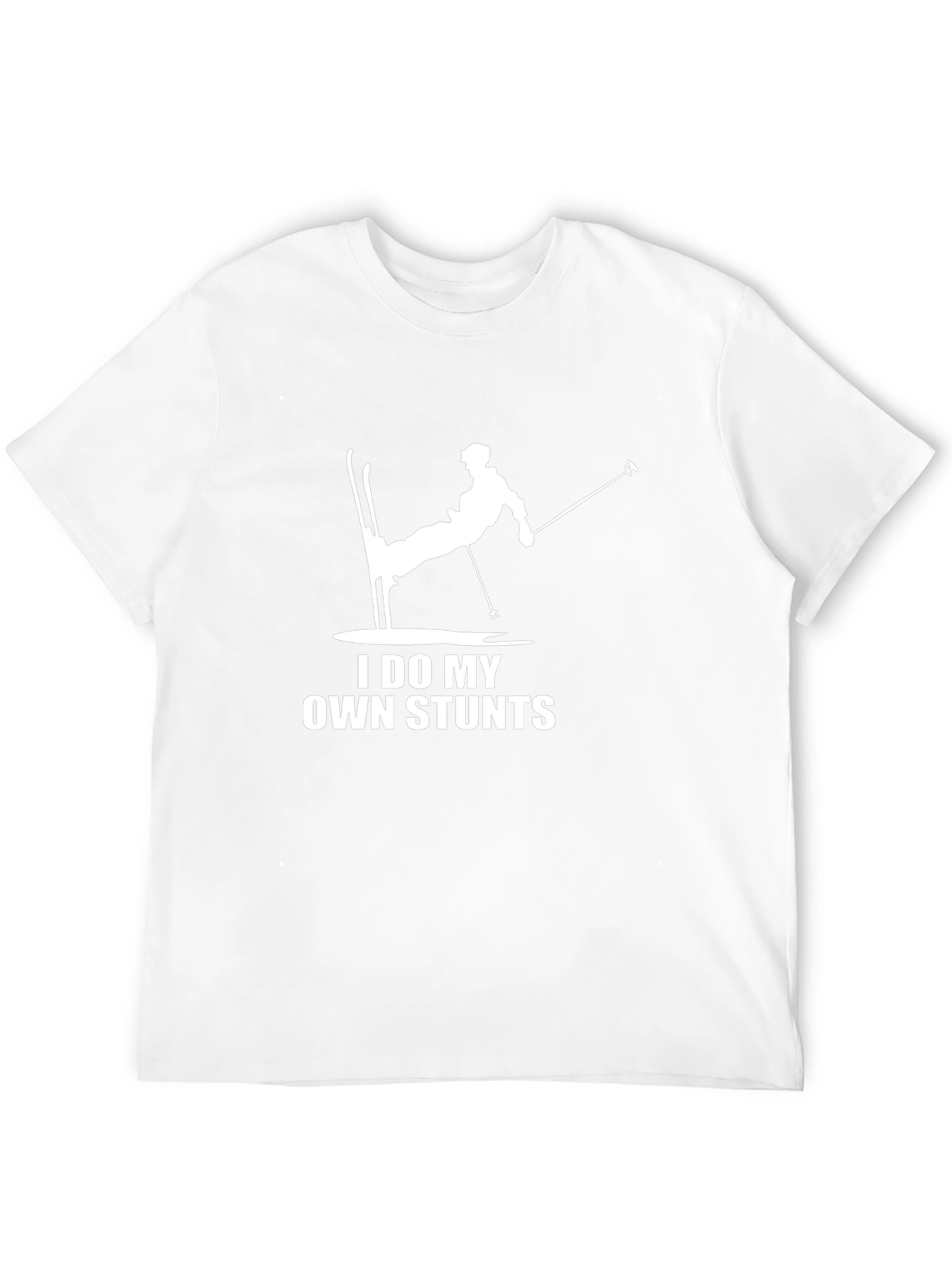 I Do My Own Stunts Skiing T-Shirt