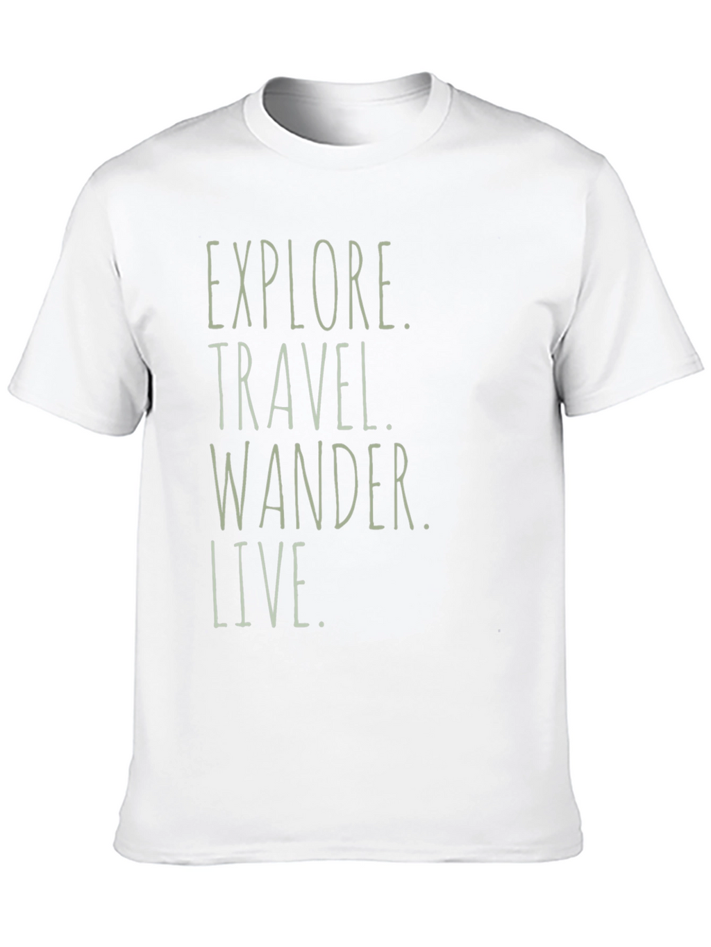 Explore Travel Wander Live T-Shirt