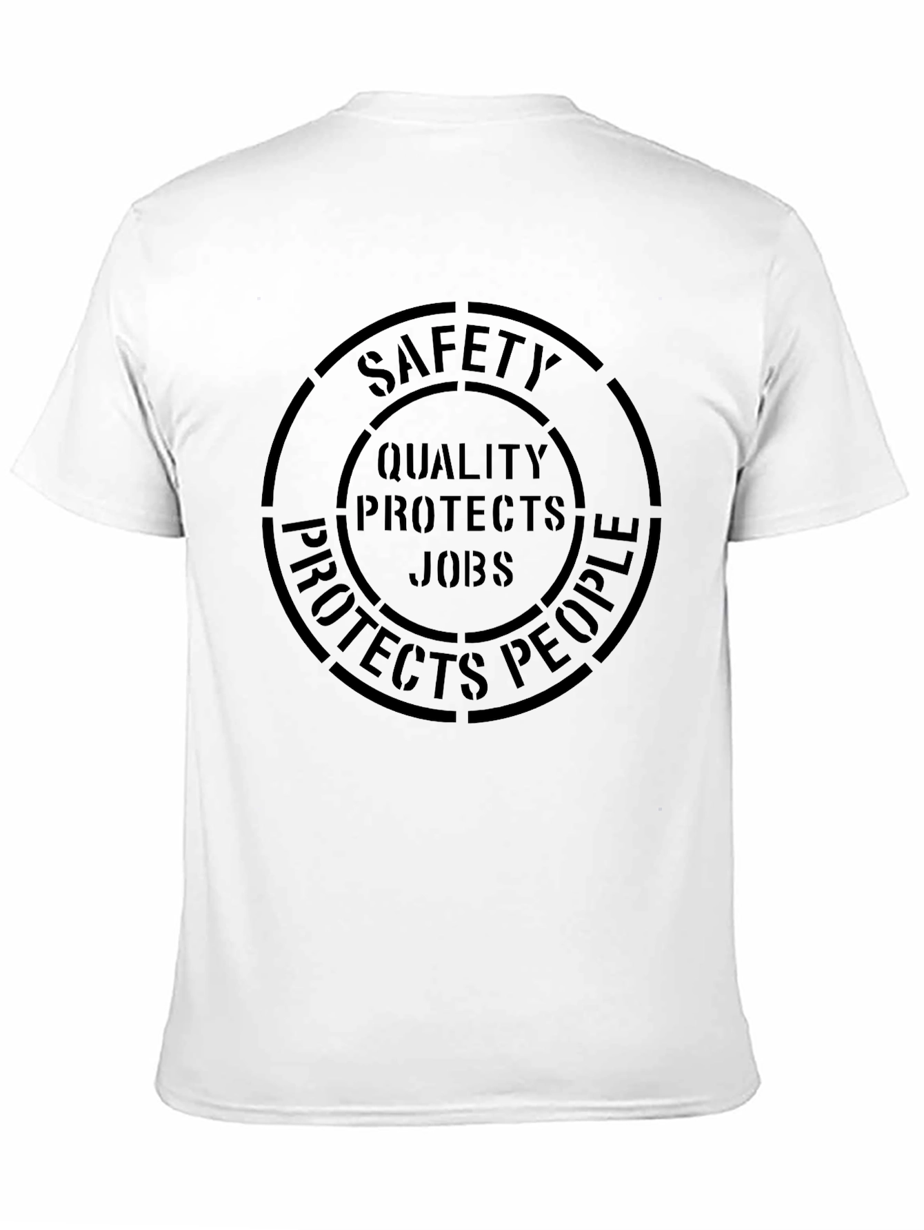 Safety Quality Jobs Protects People T-Shirt