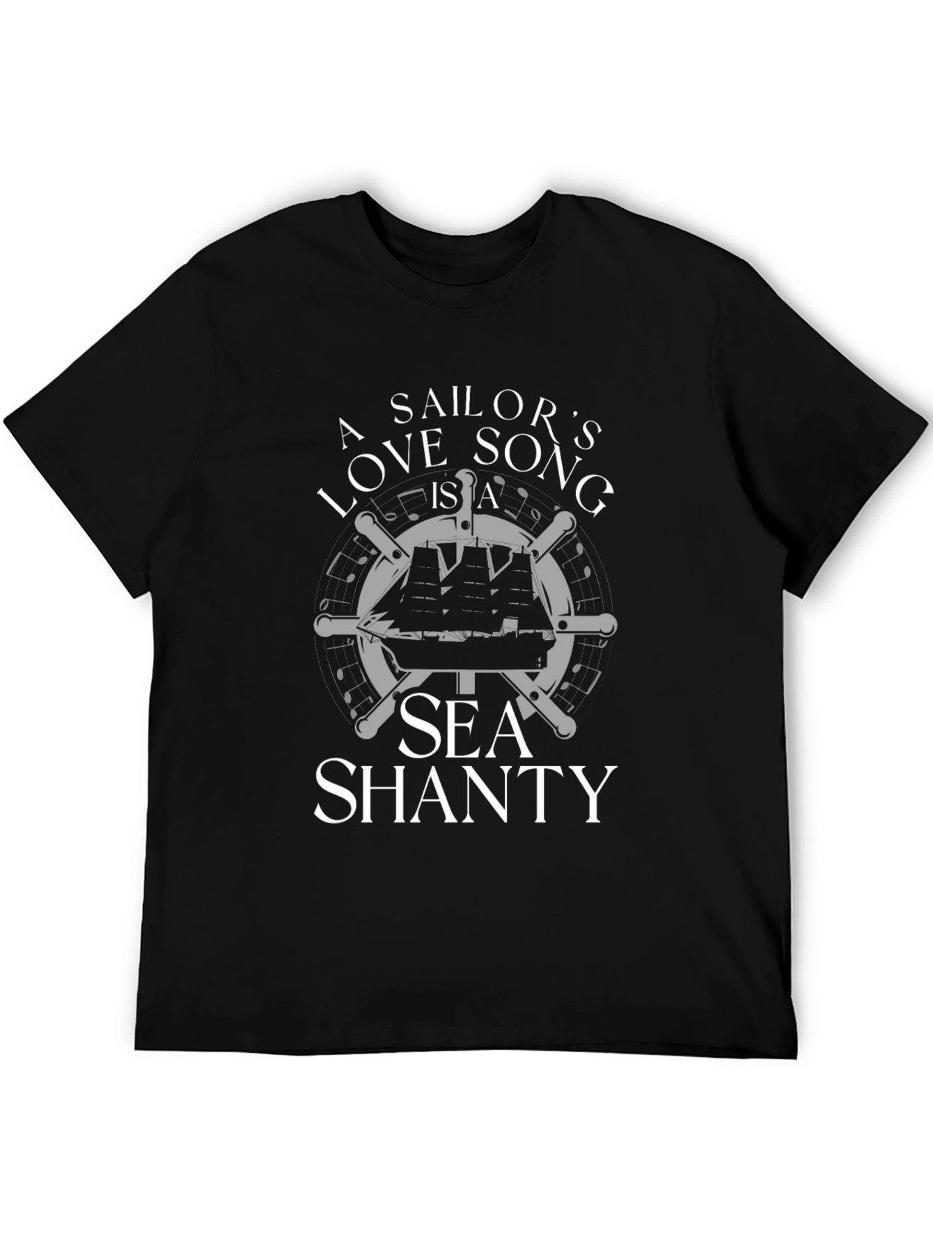 Sailors Love Song Sea Shanty Black T-Shirt