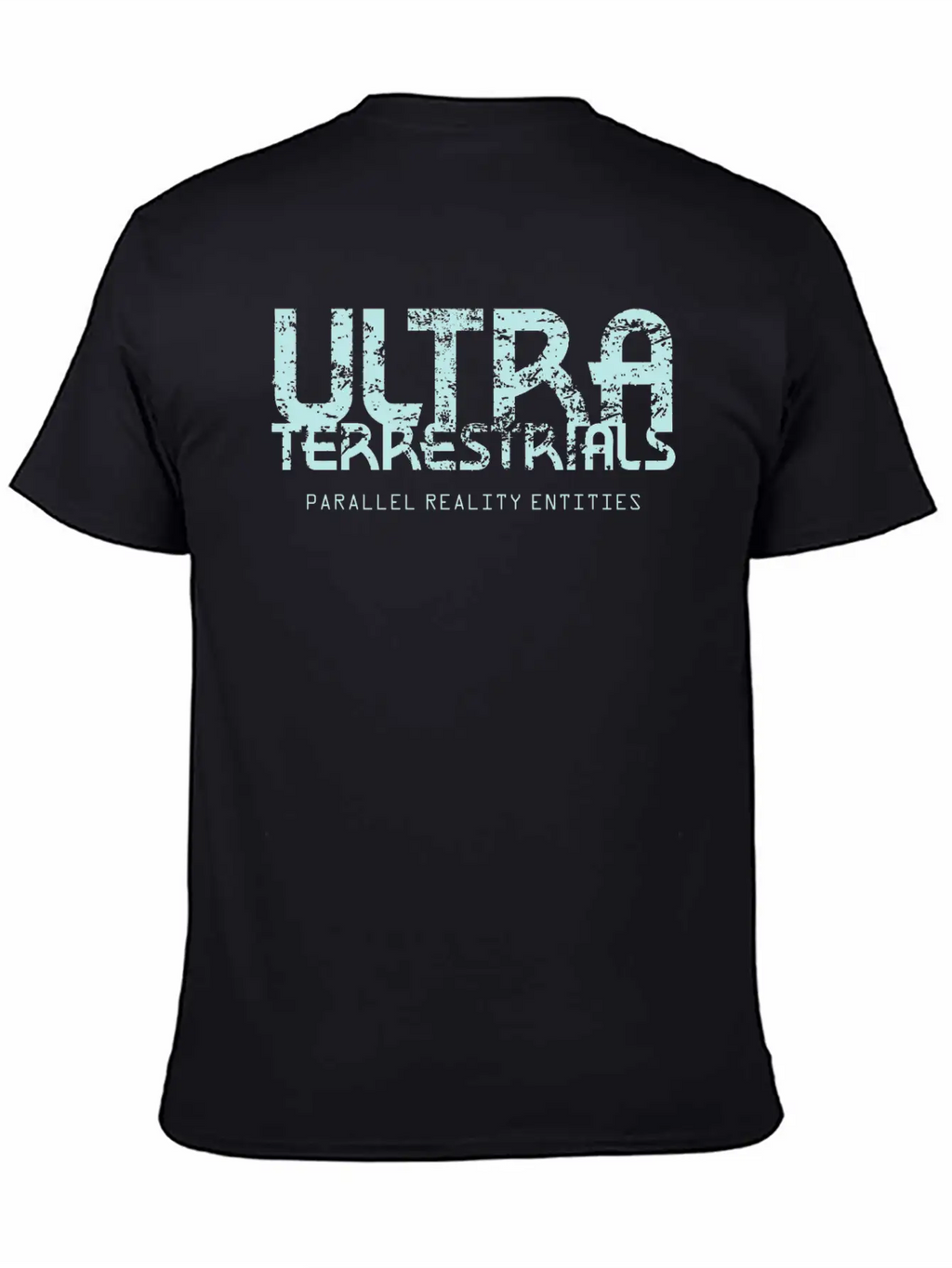 Ultra Terrestrials Unisex Casual T-Shirt – Clean Design For Daily Comfort