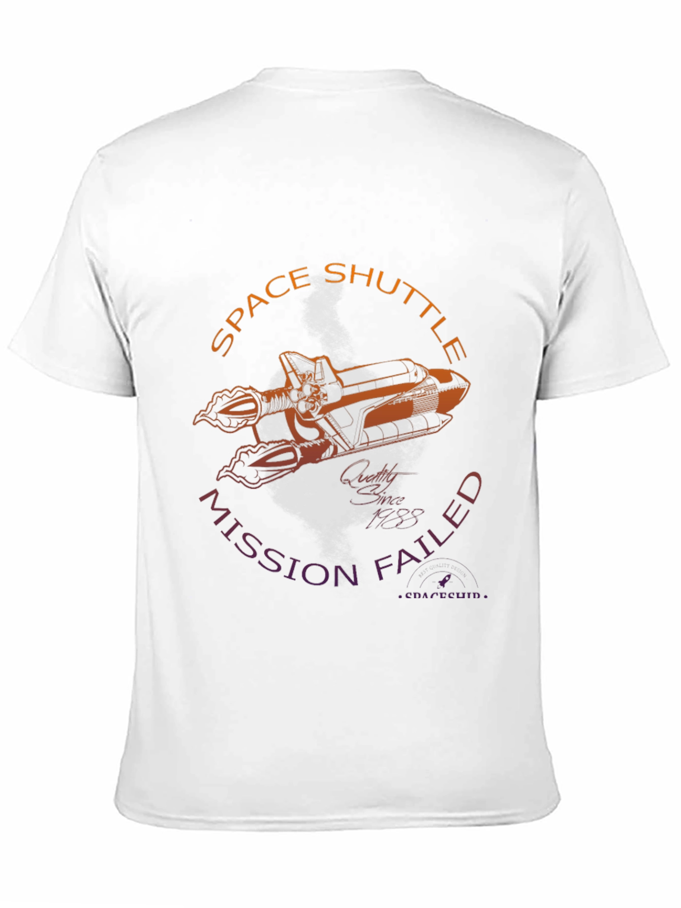 Space Shuttle Mission Failed Graphic Tee