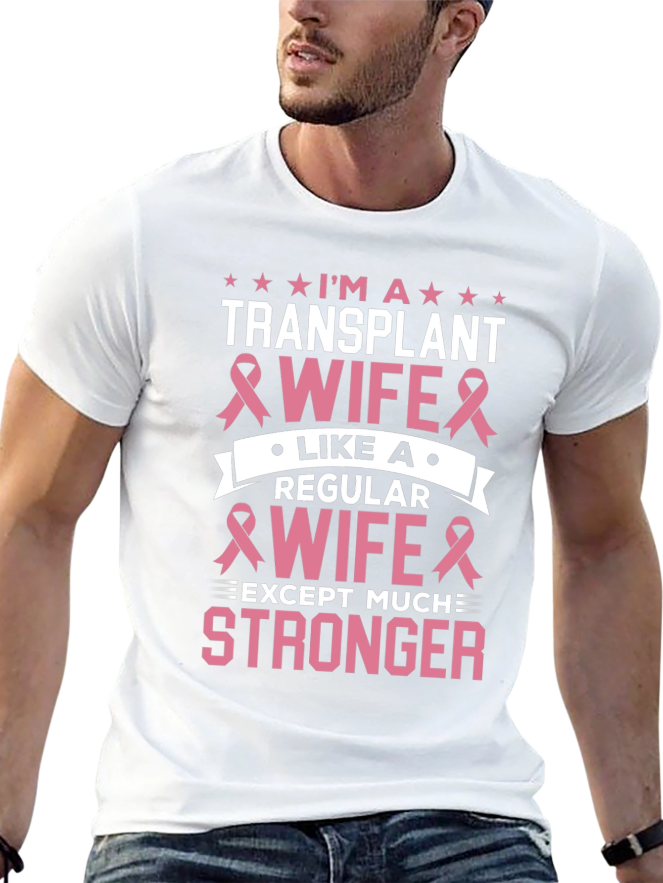 Transplant Wife T-Shirt - Breast Cancer Awareness