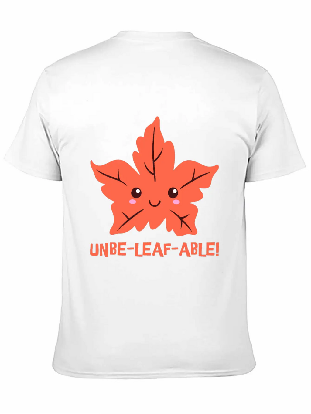 Un-belief-able! Cute Unbelievable Leaf Cartoon! Breathable Soft Cotton T-Shirt – Timeless Casual Look