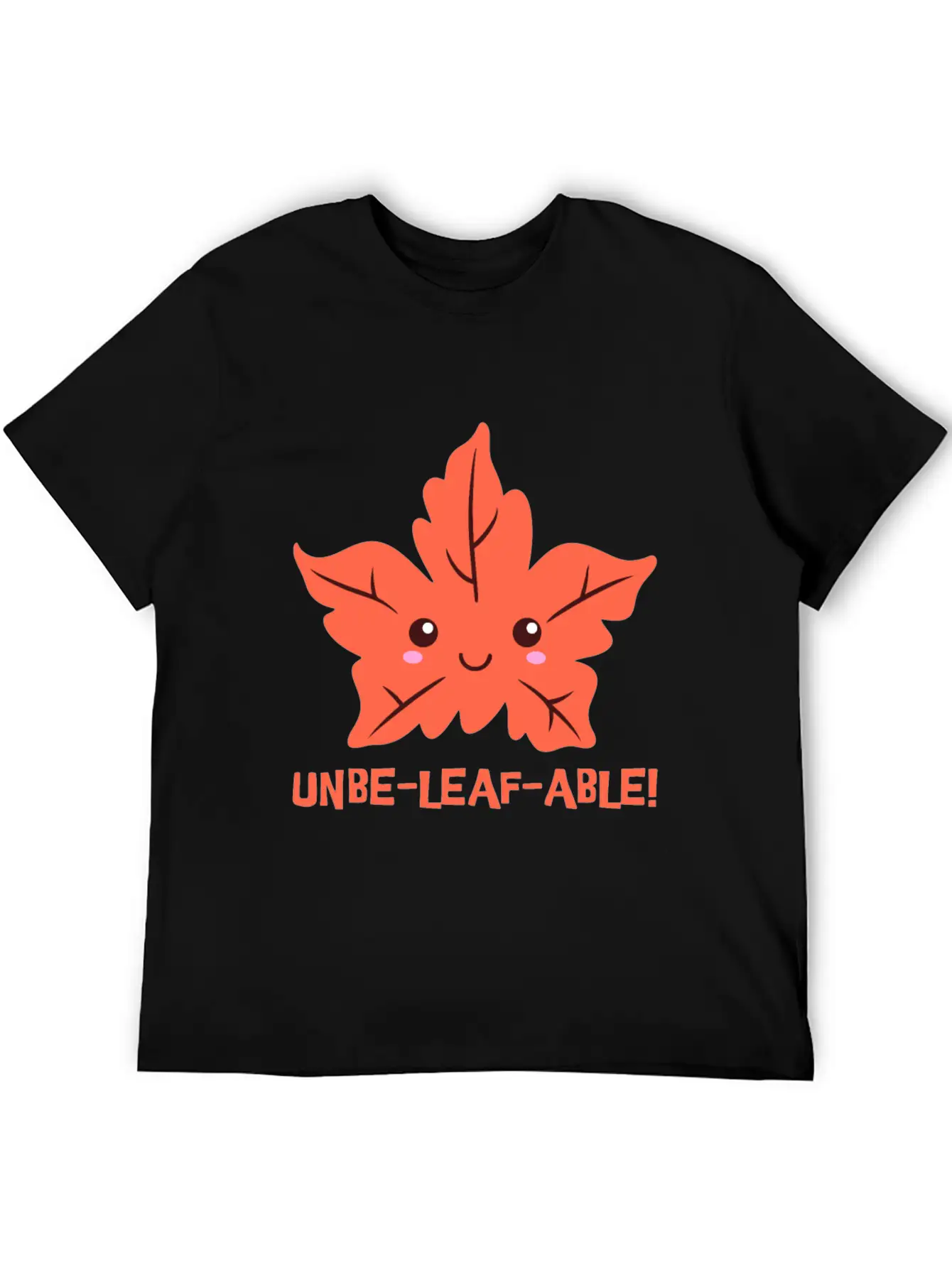 Un-belief-able! Cute Unbelievable Leaf Cartoon! Breathable Soft Cotton T-Shirt – Timeless Casual Look