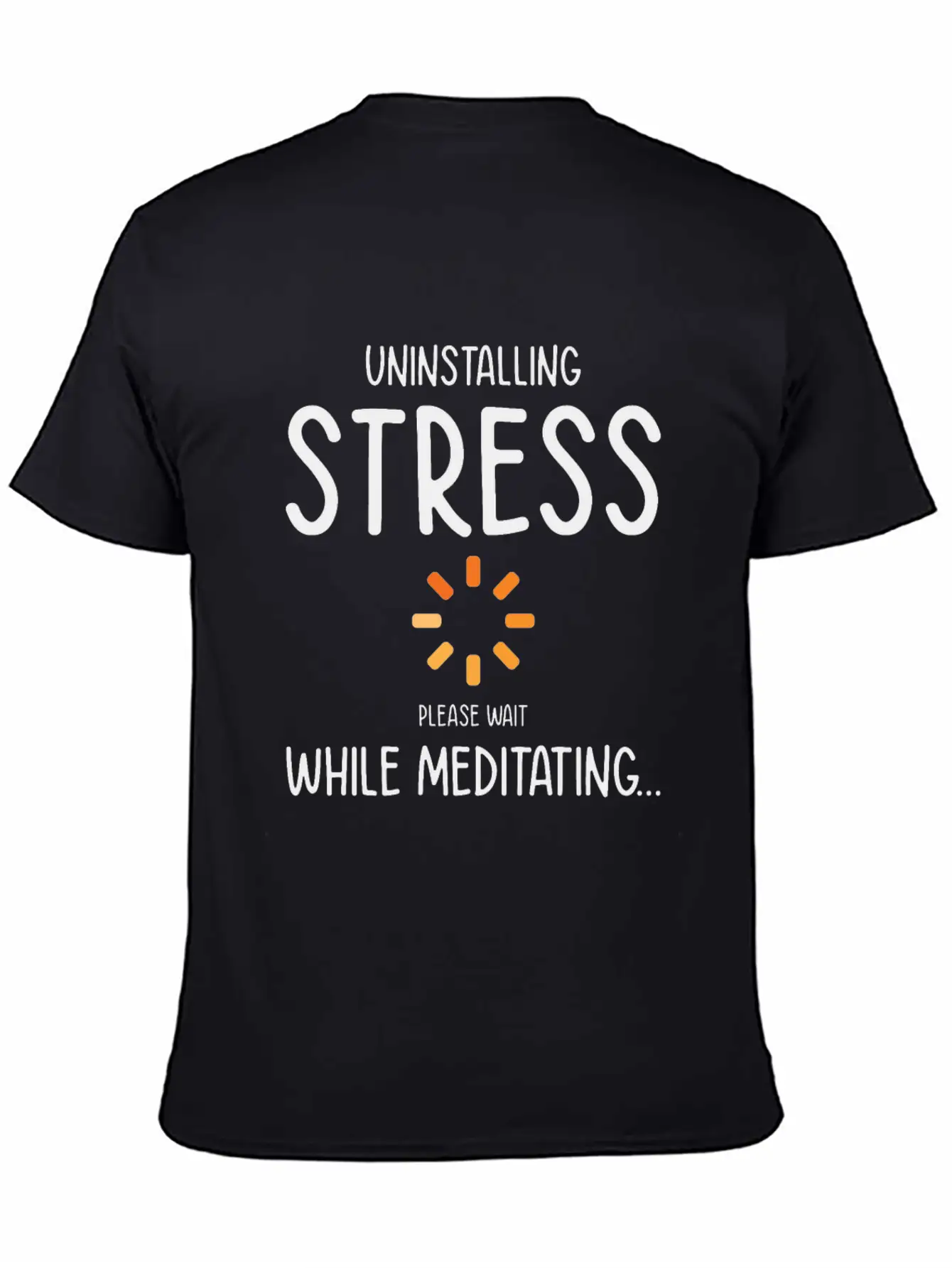Uninstalling Stress Meditating Yoga Lover Unisex Short Sleeve Soft Cotton T-Shirt – Casual Everyday Wear